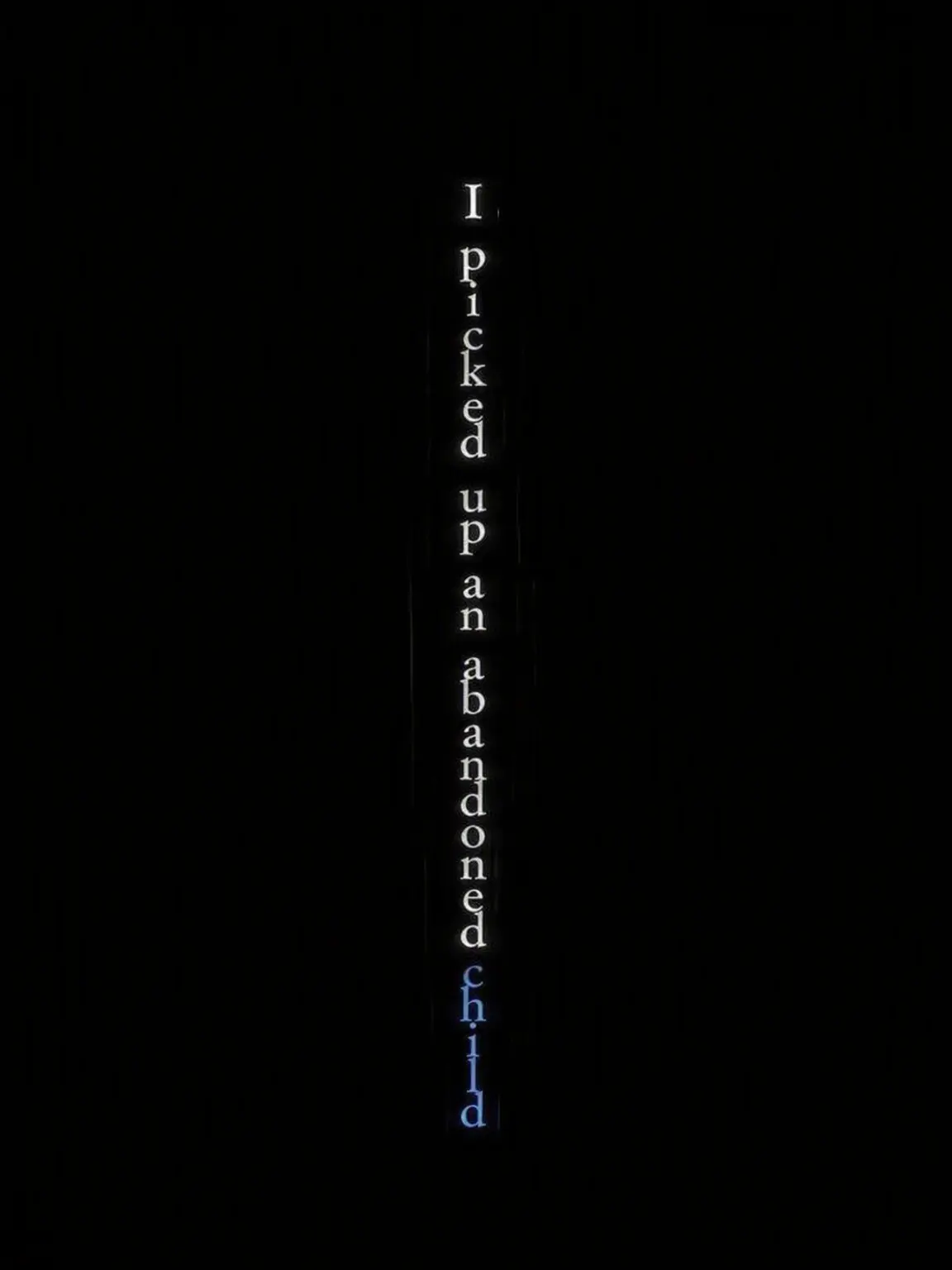 nowisthechance의 Picking Up a Forsaken Child