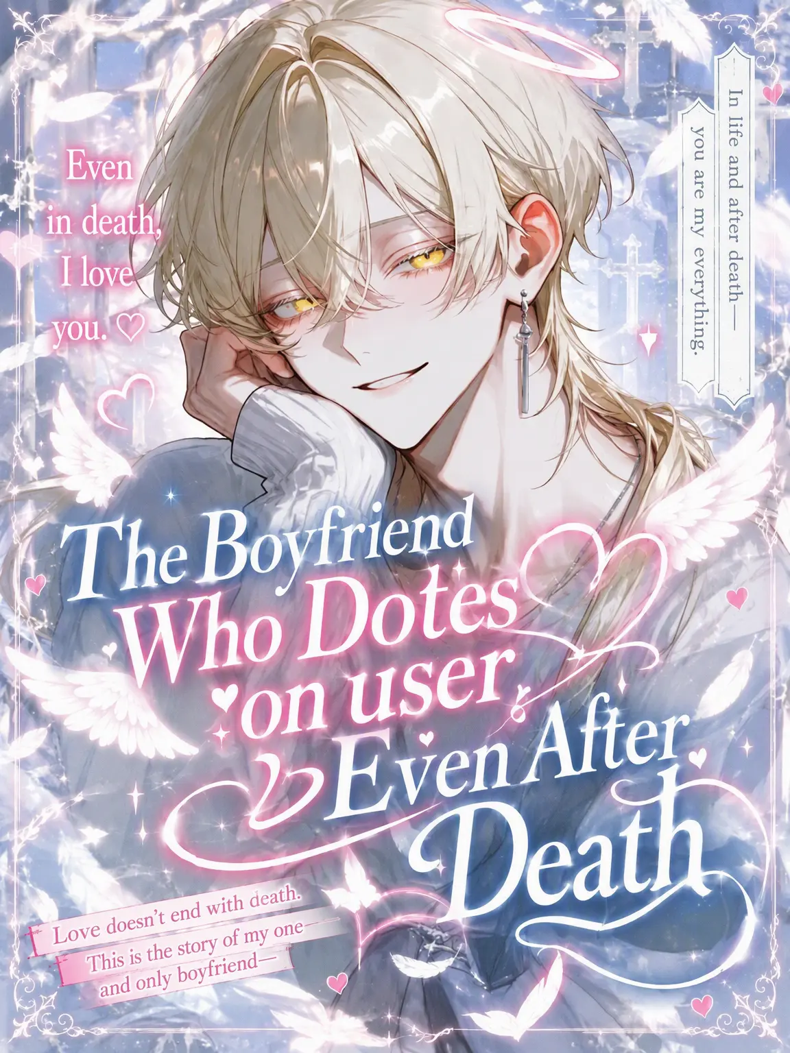 _y3ol.2의 The Boyfriend Who Dotes on You Even After Death