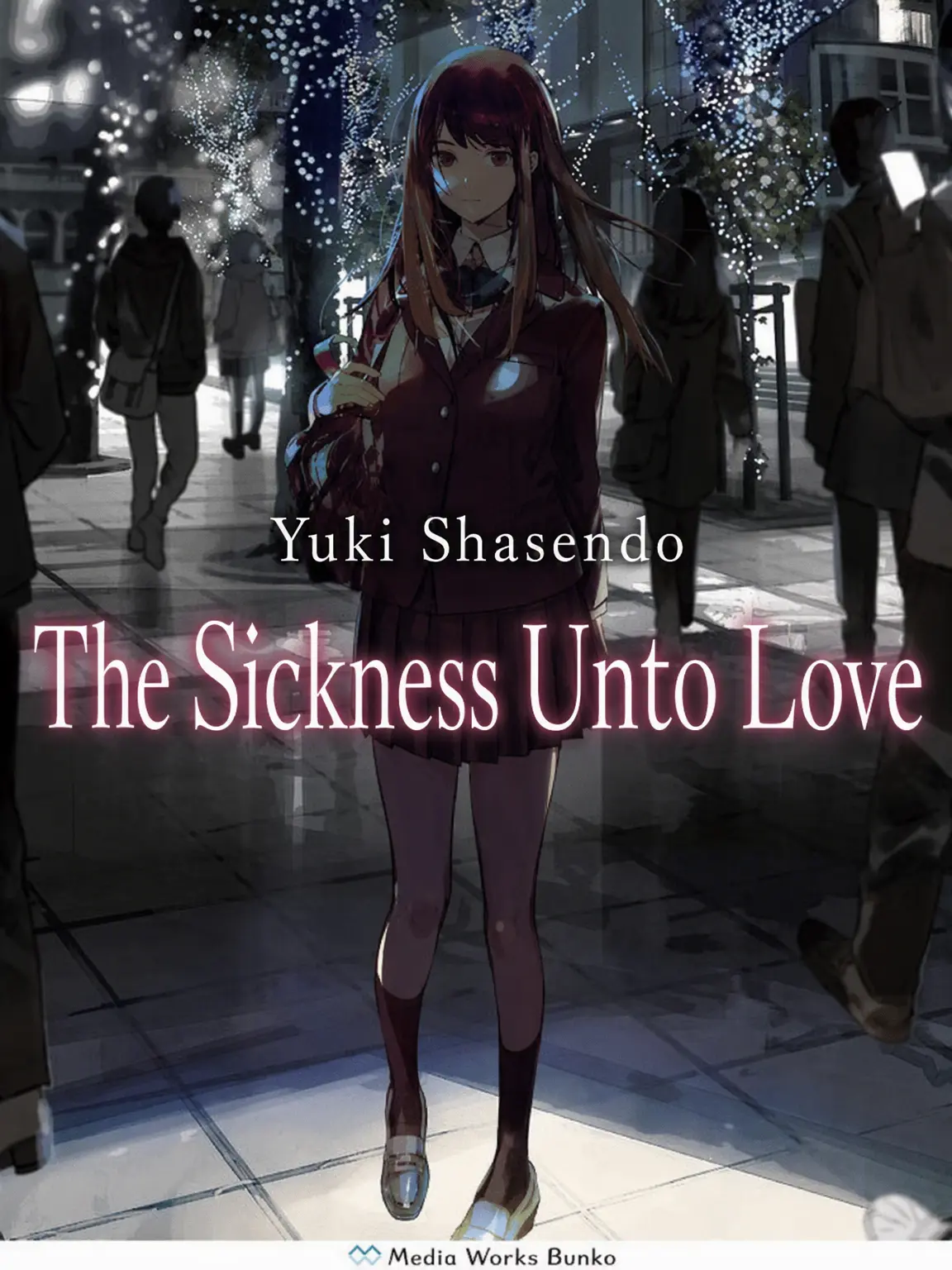 Kamishiroyuto971028의 The Sickness Unto Love