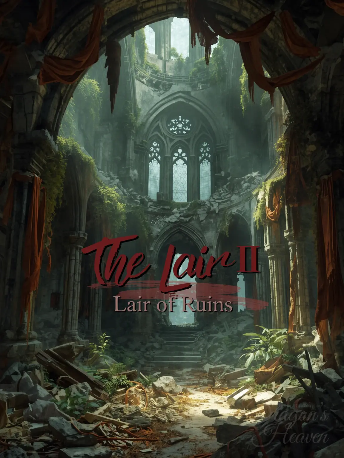 DragonsHeaven의 The Lair II: Ruined Nest