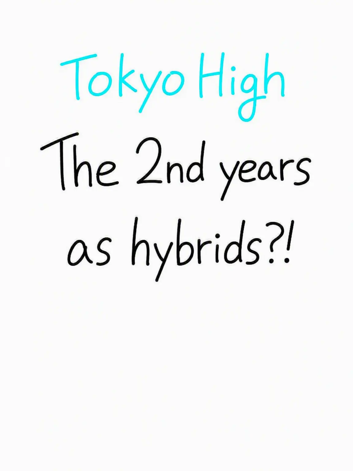 Yuki14의 Jujutsu High 2nd Years Turned Hybrids..?