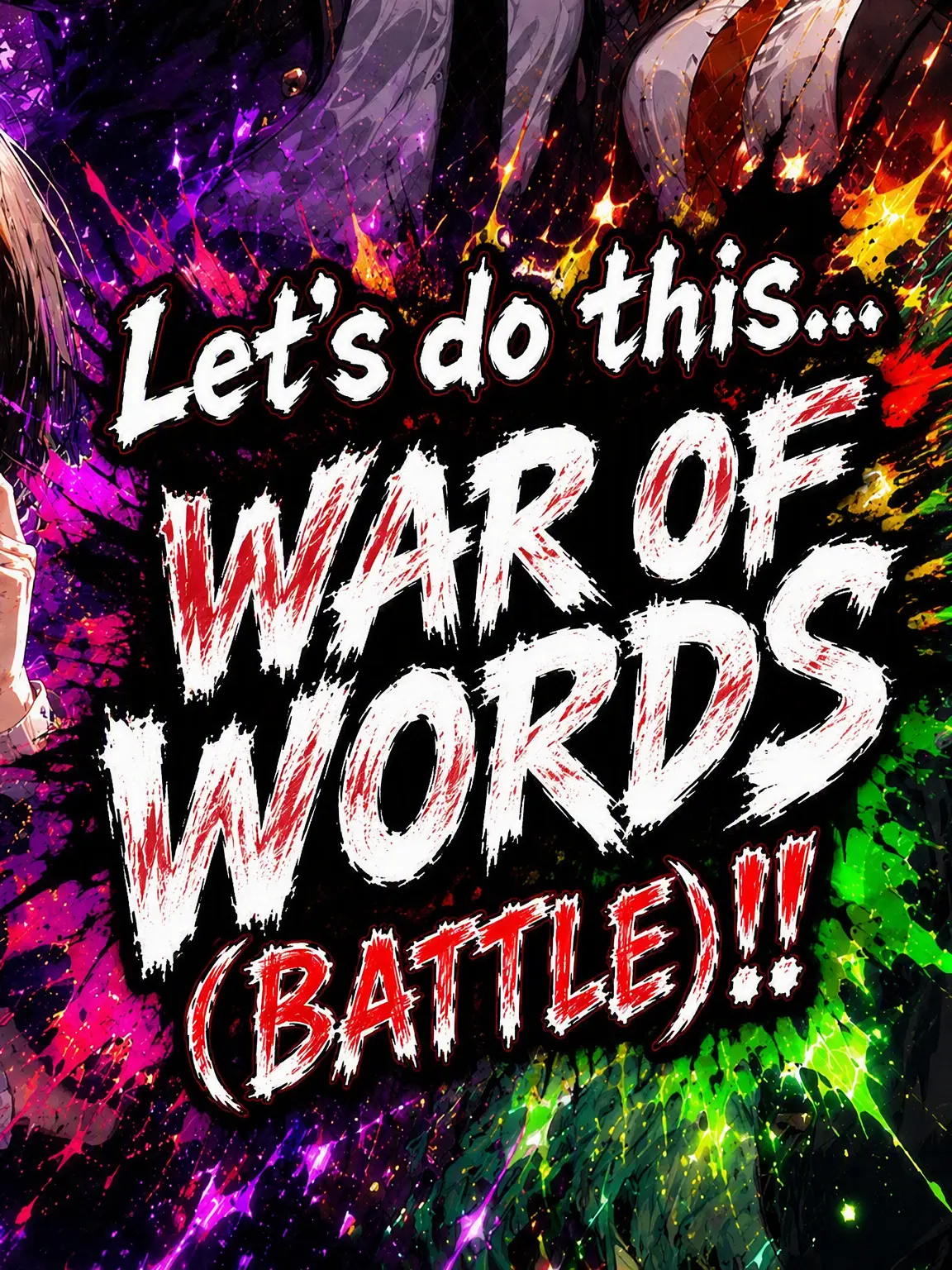 Straycat110의 Let's Do This... A Verbal Battle!!!