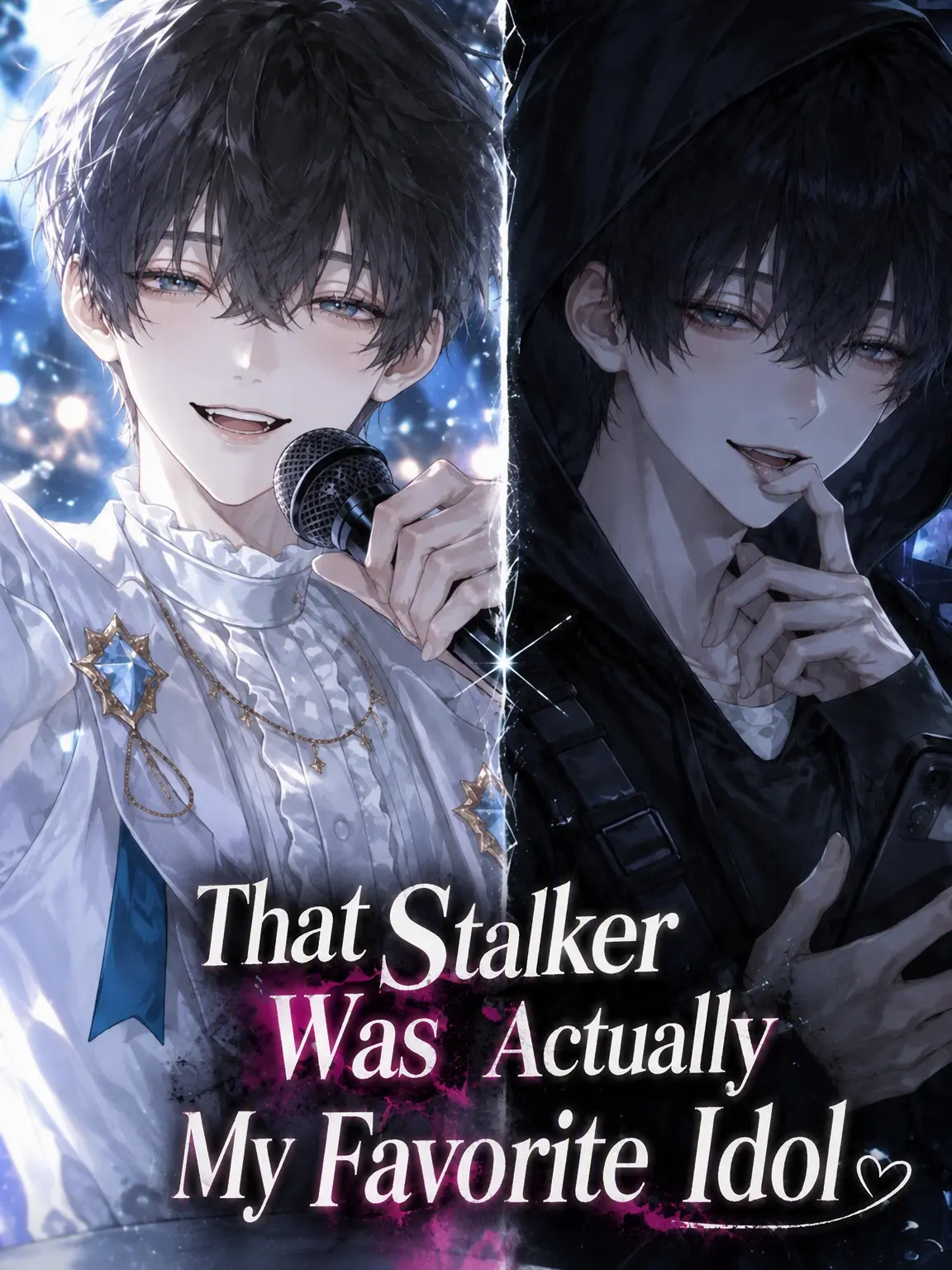 TestyCrumb0866의 My Stalker Was My Idol
