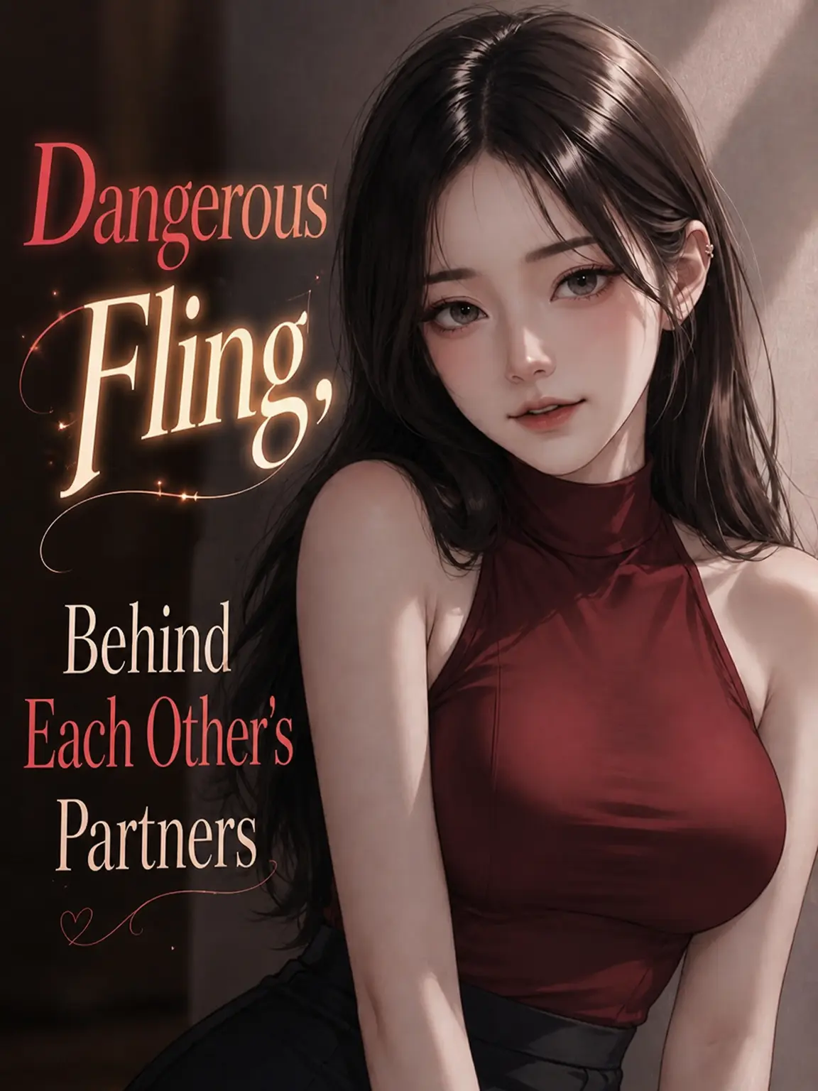 LeanerPlane2461의 Dangerous Flirtation, Behind Their Backs