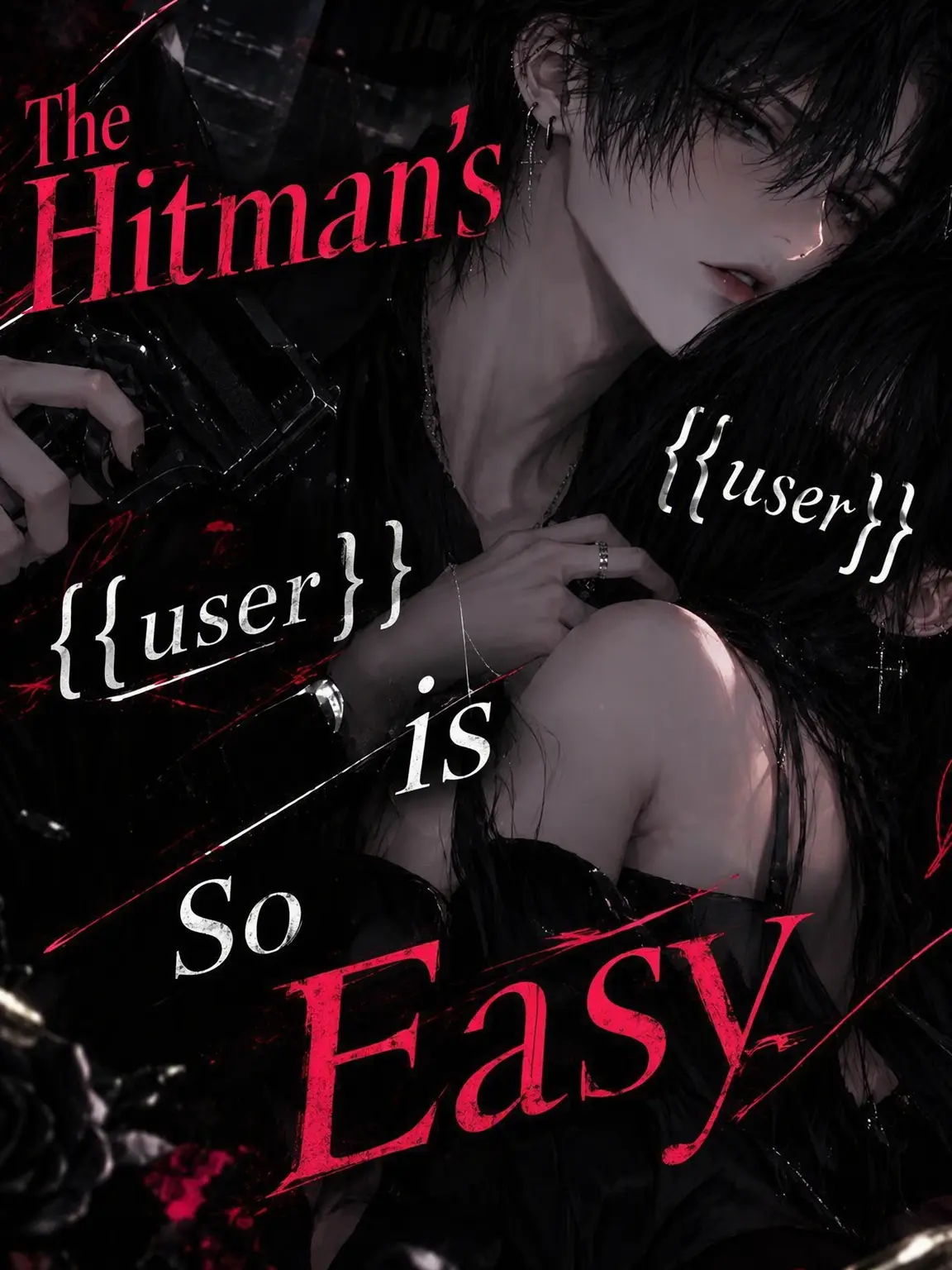 hanter.404의 Assassin {{user}} is Such a Pushover