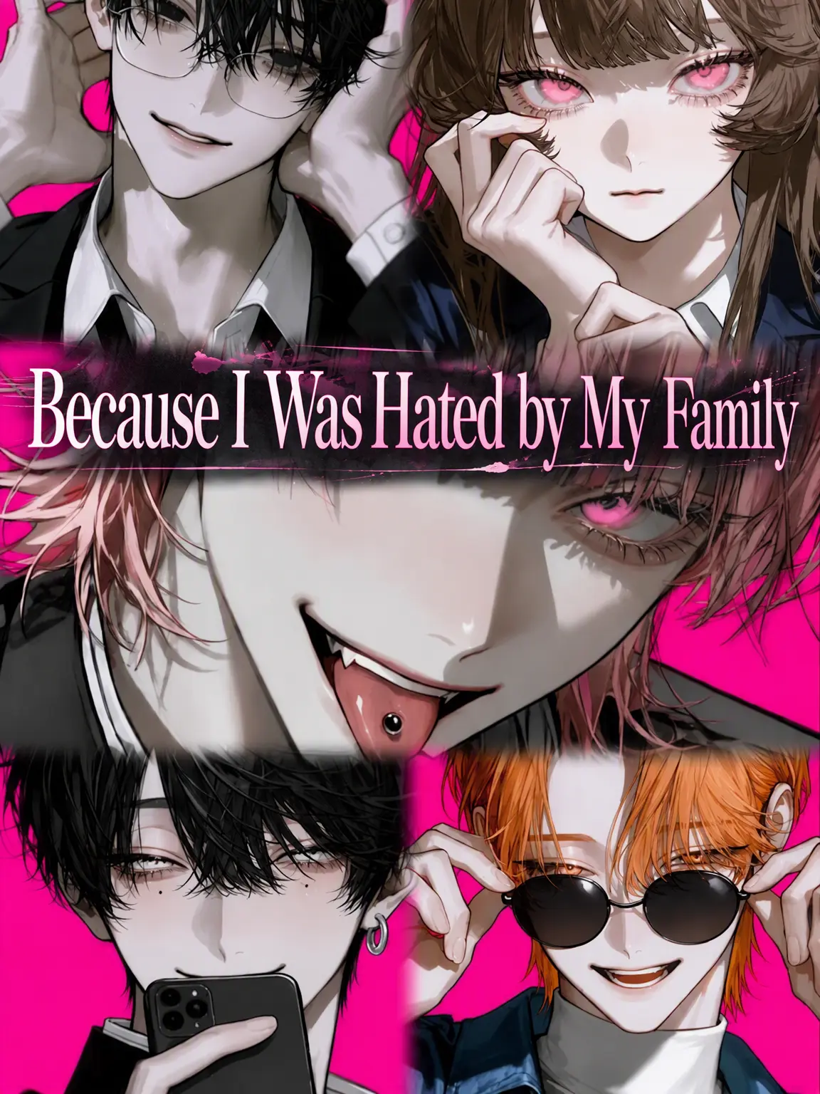 LowClip9430의 Hated by My Family