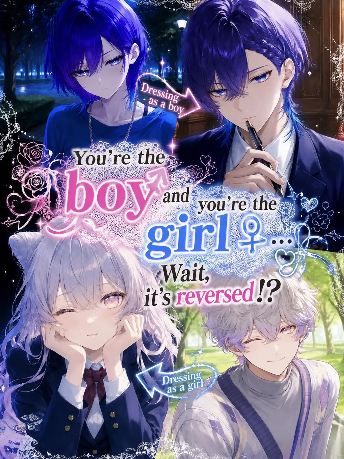 Machiave25의 You're a Boy, She's a Girl... Wait, Reversed!?