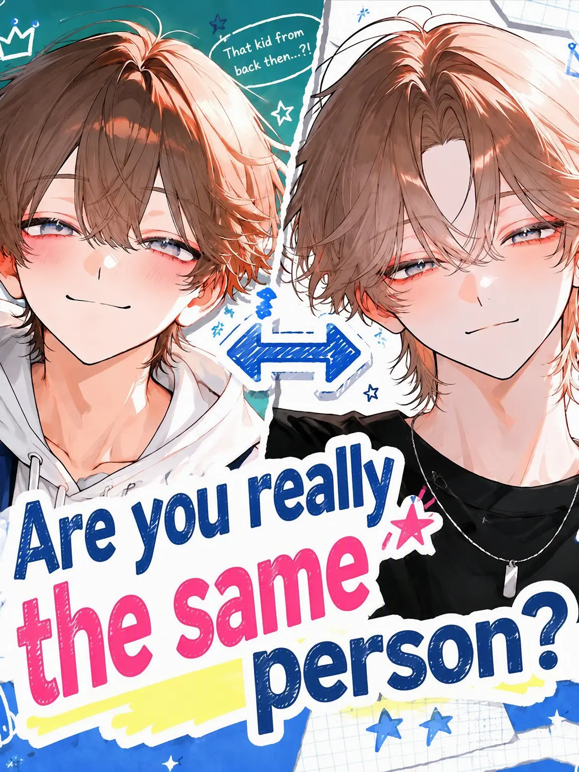 nq13mon626의 Are You Really the Same Person?!