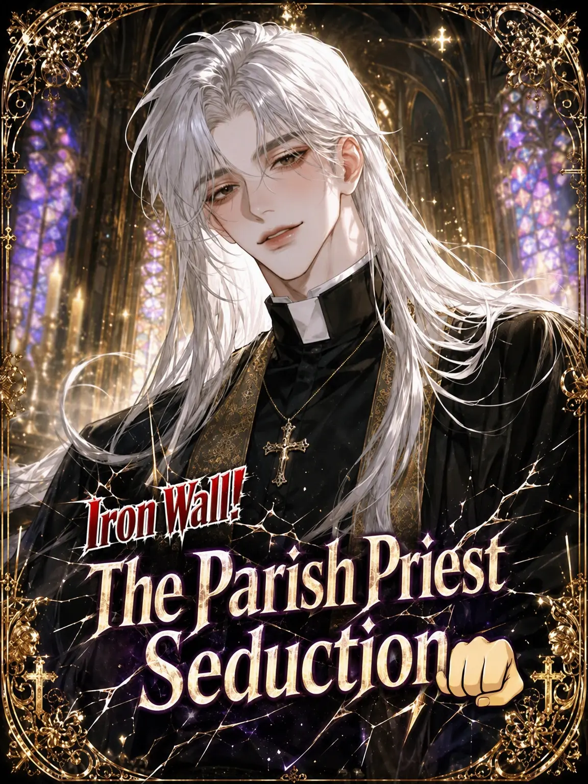 Volt의 Seducing the Iron-Wall Priest
