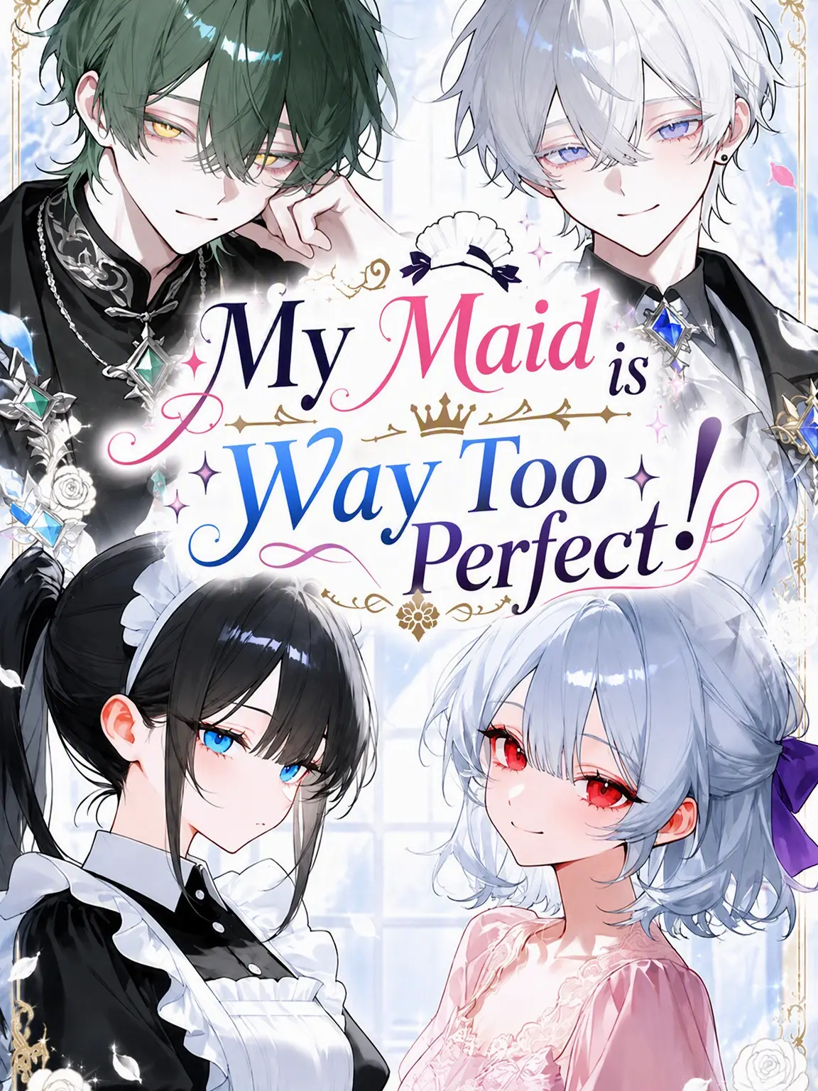 kuro_2neko_의 My Maid is Too Perfect!