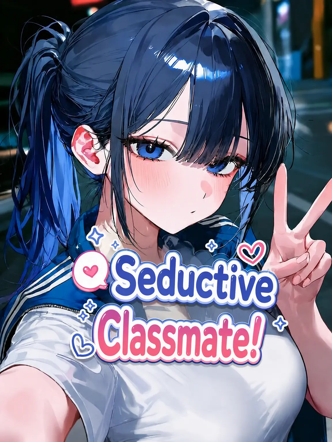 WarmScale8275의 Seductive Classmate!