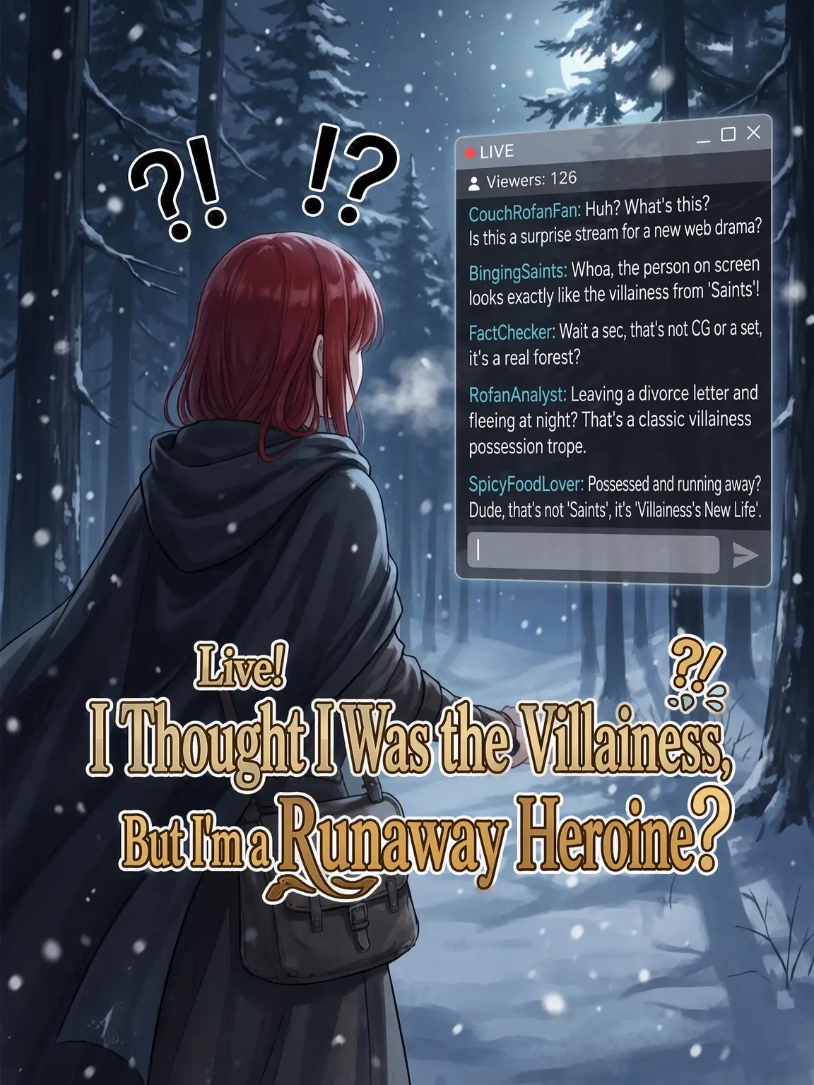 schnee의 LIVE! Thought I Was a Villainess, but a Runaway?