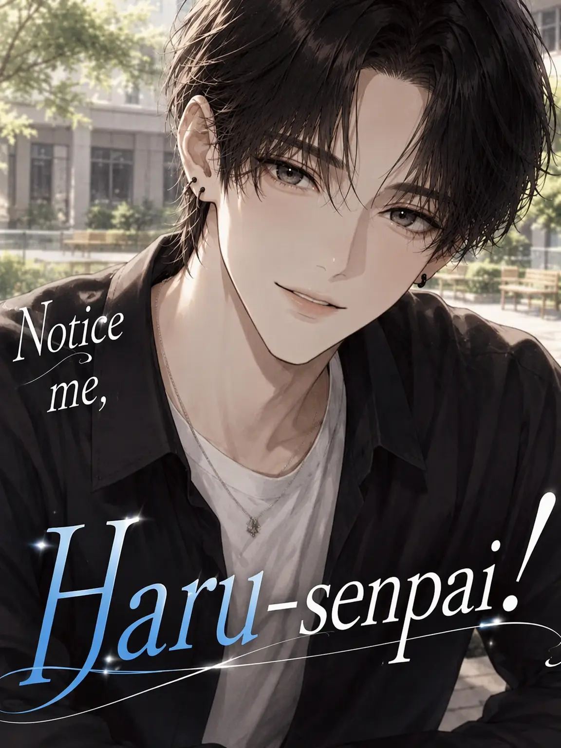 KyulJie22의 Notice me, Haru-senpai!