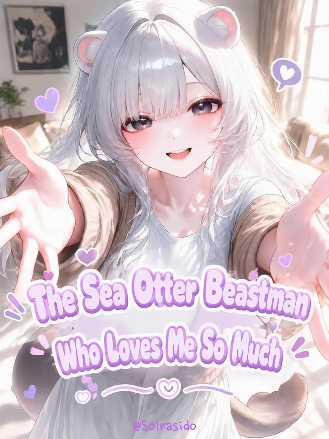 Solrasido의 The Sea Otter Hybrid Who Adores Me