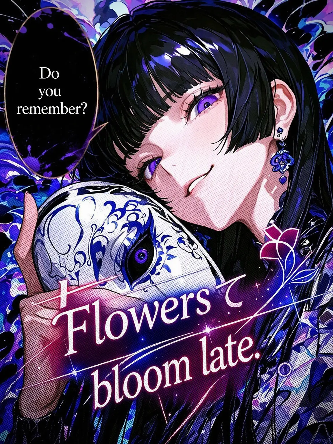 tayaya__xX의 Flowers Bloom Late