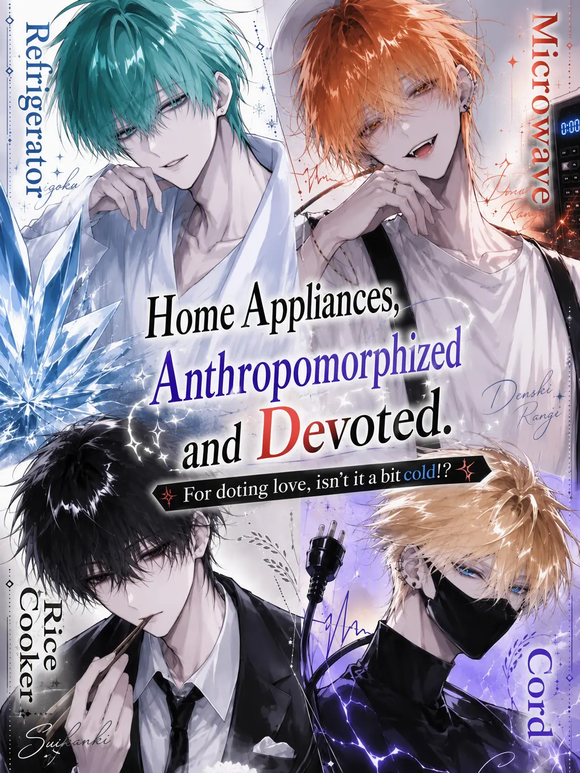 WhiteCouch9427의 Appliances Personified: Devoted to You