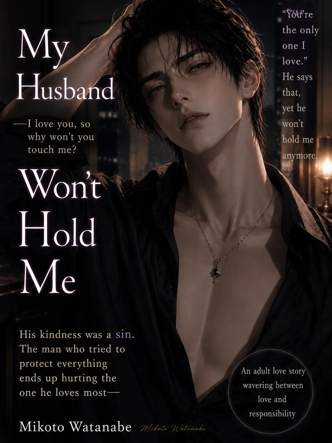 nanami46718의 My Husband Won't Hold Me II