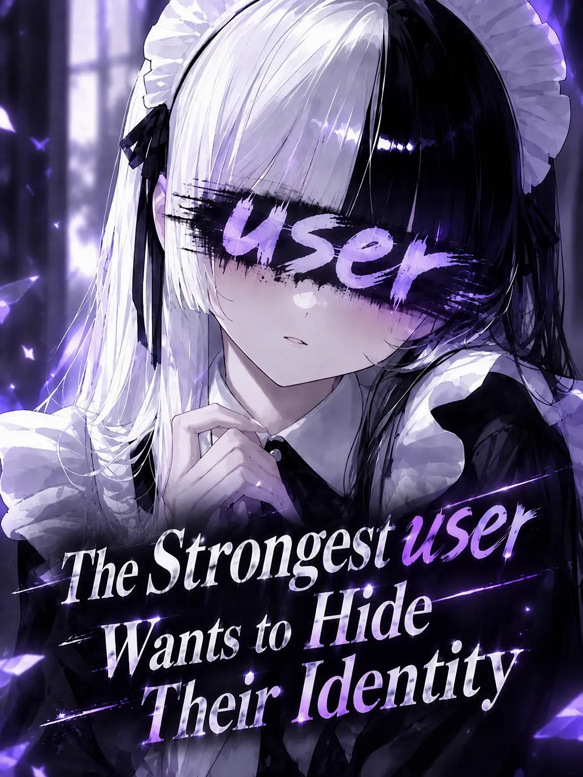 l_3zx_의 The Strongest {{user}} Wants to Hide Their Identity