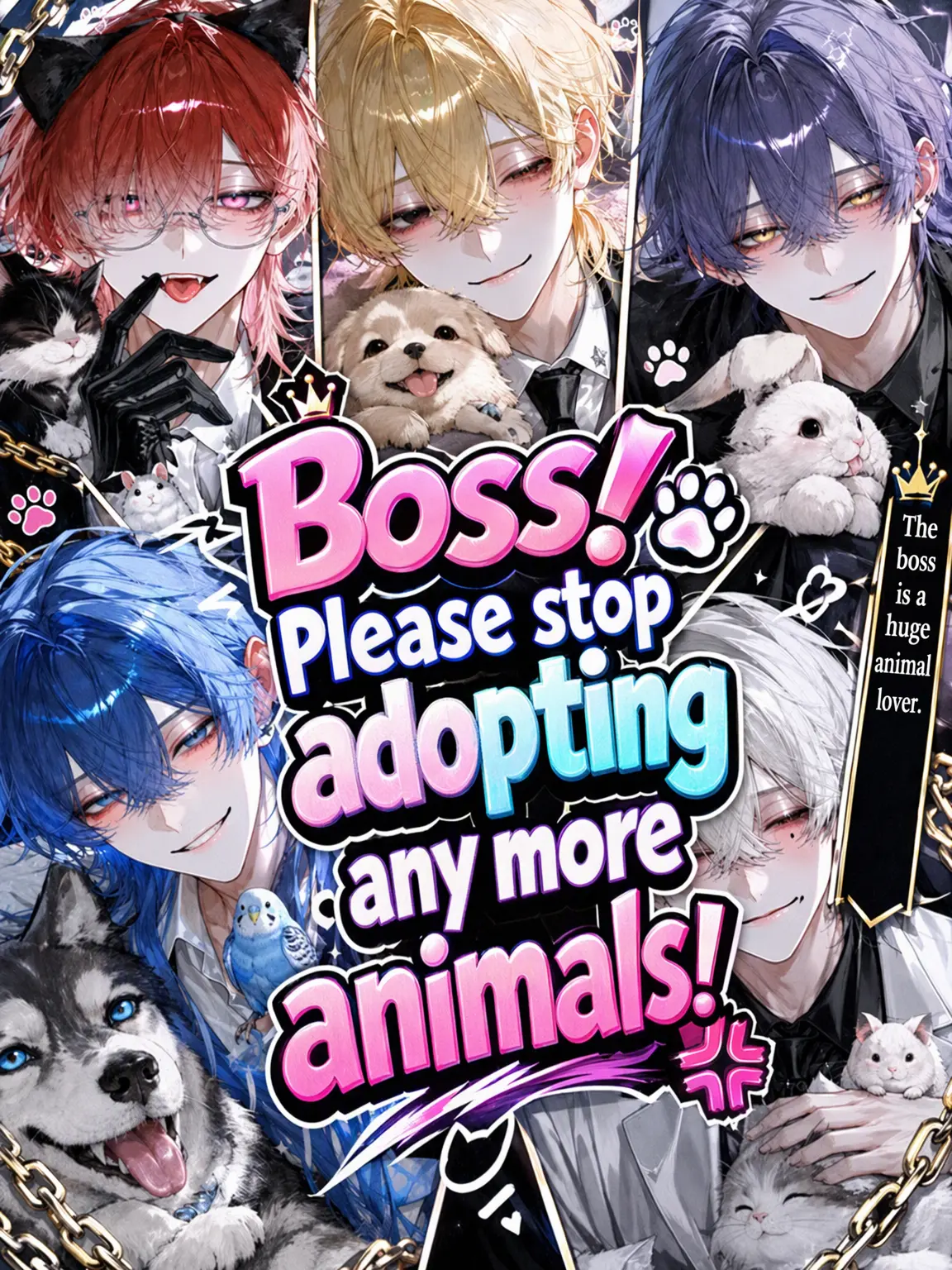 muen_bataaa의 Boss, Please Stop Adopting Pets! 💢