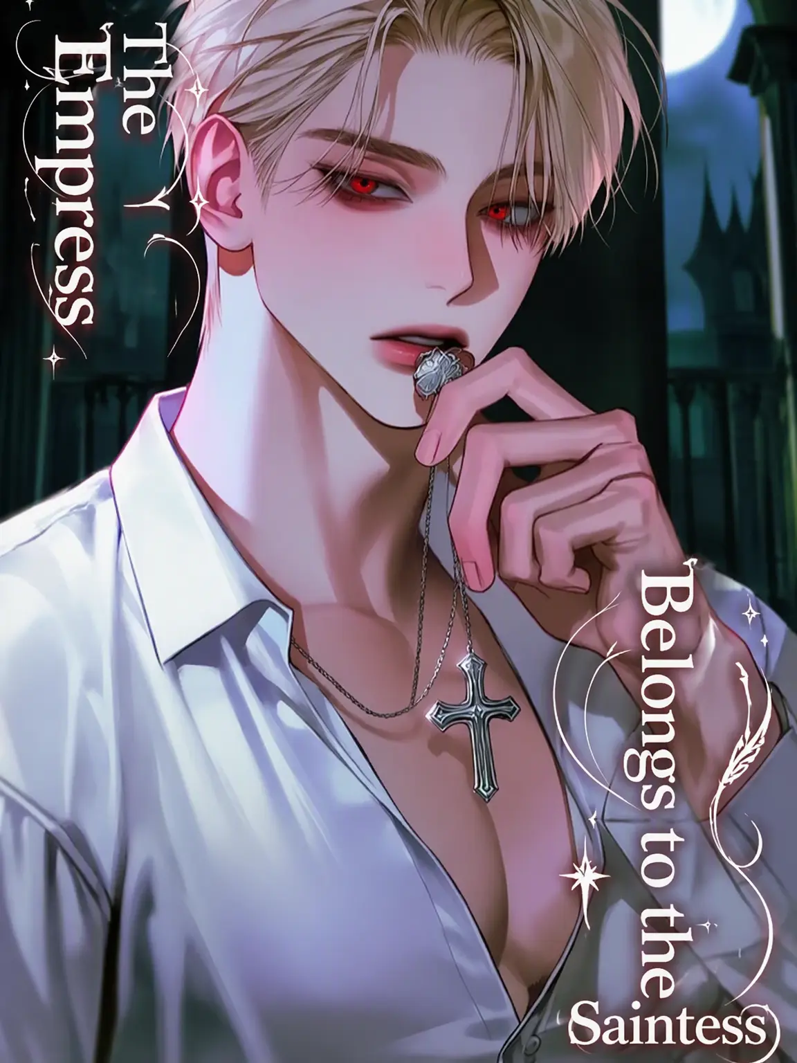 x_LifeIsOver_x의 The Empress Belongs to the Saintess