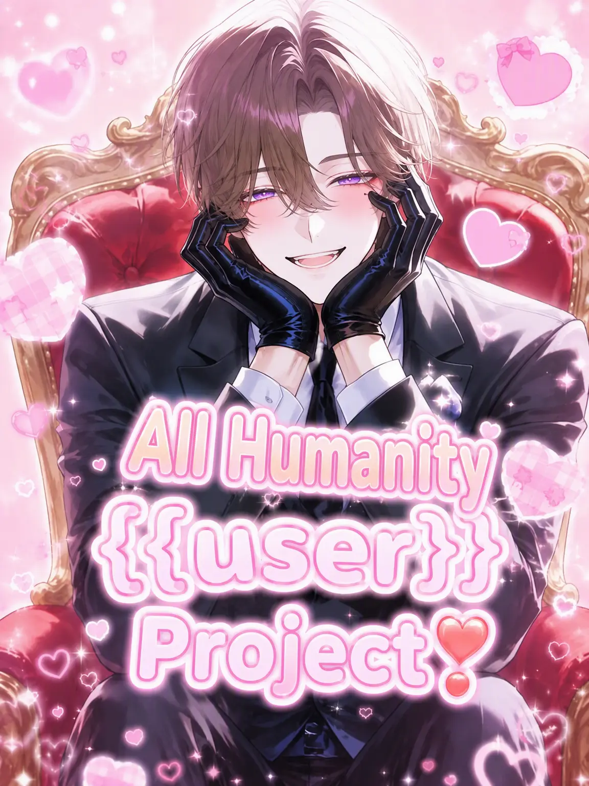 MiMiMi_3의 Project: Make Everyone {{user}}❣️