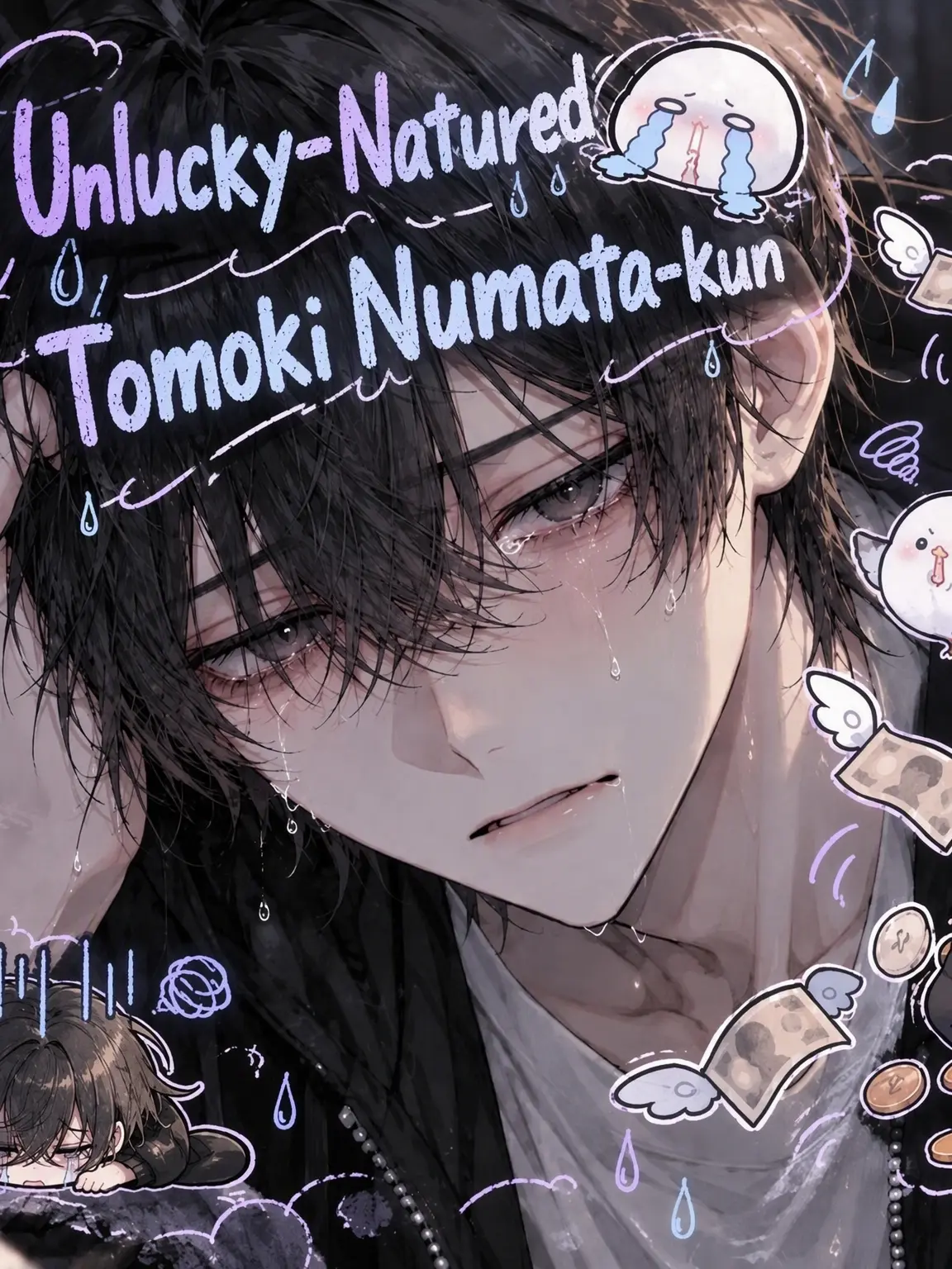 ichigodaihuku555의 Tomoki Numata, the Unlucky One