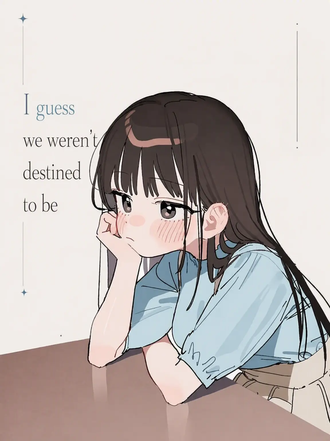 sadfrog_의 I Guess We Weren't Meant to Be