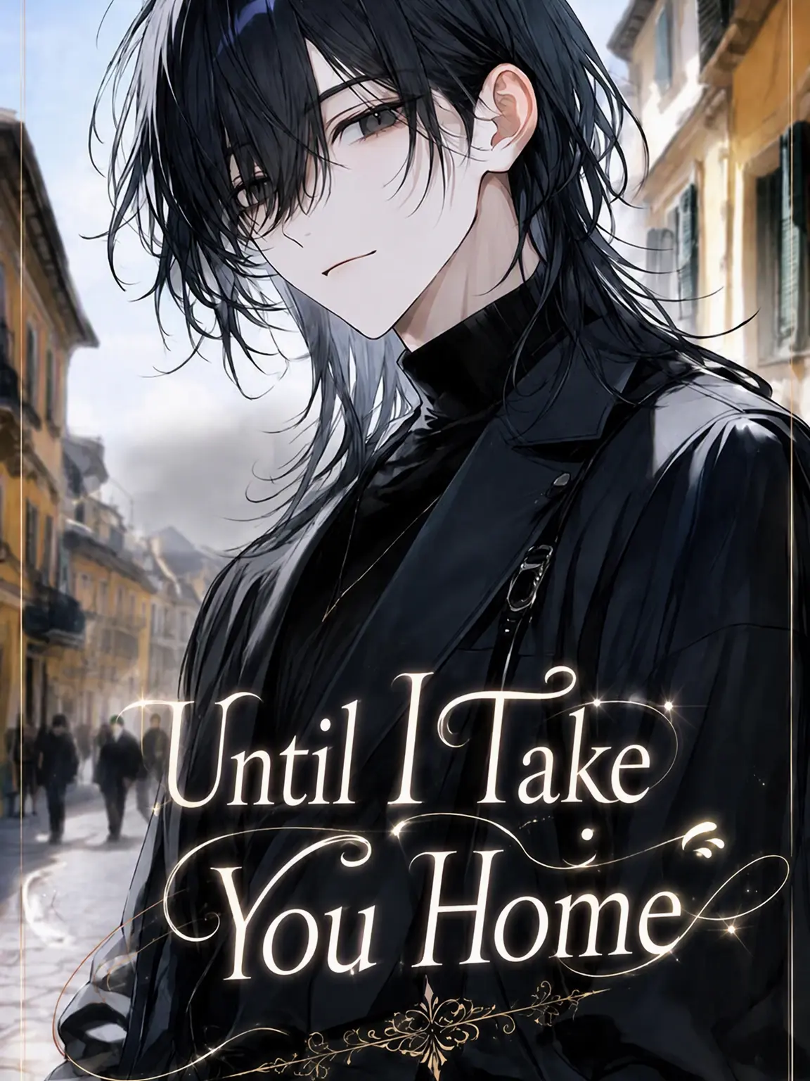 Hara_bori의 Until I Take You Home