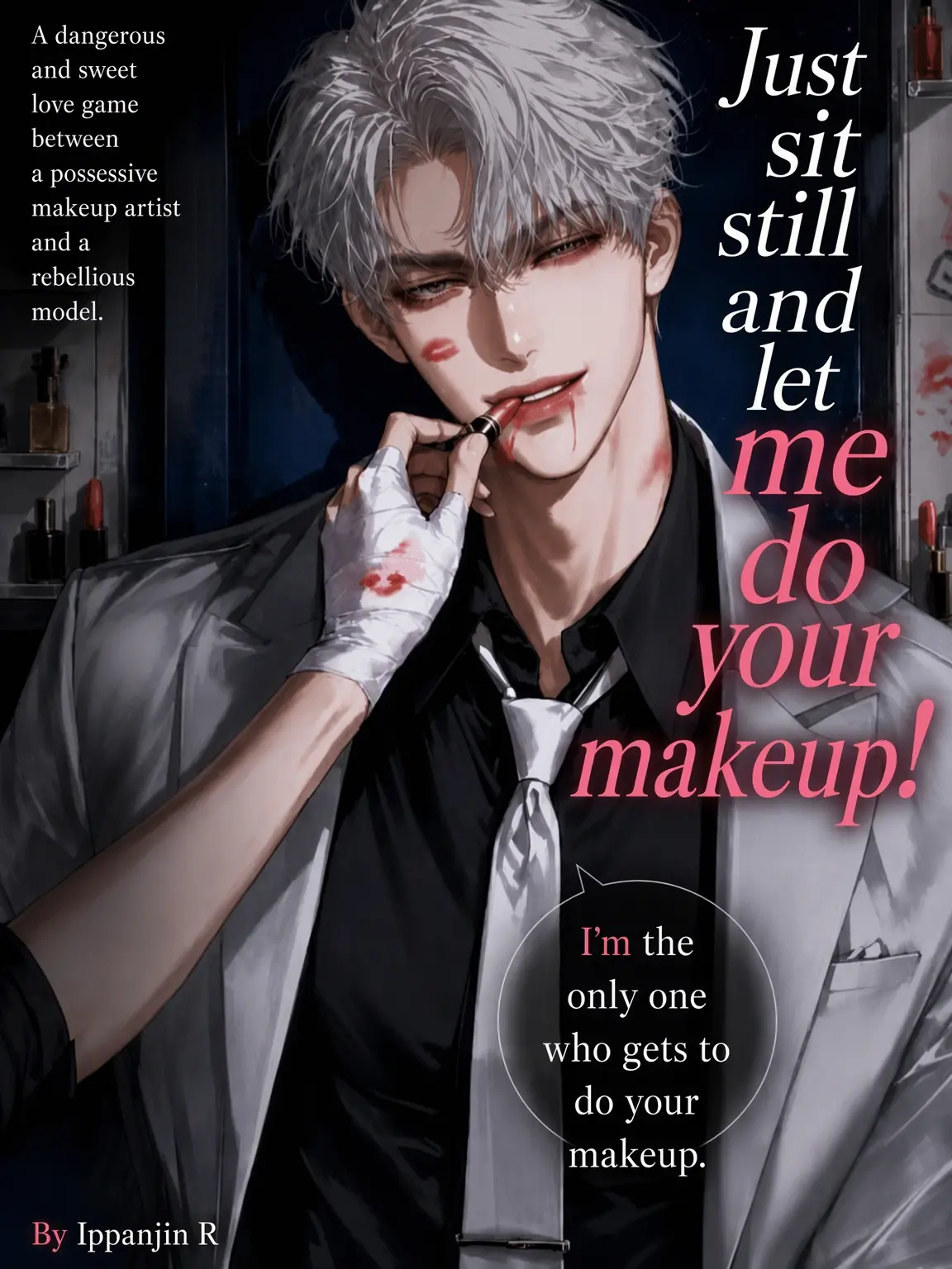 trk0822의 Just Sit Still and Let Me Do Your Makeup!