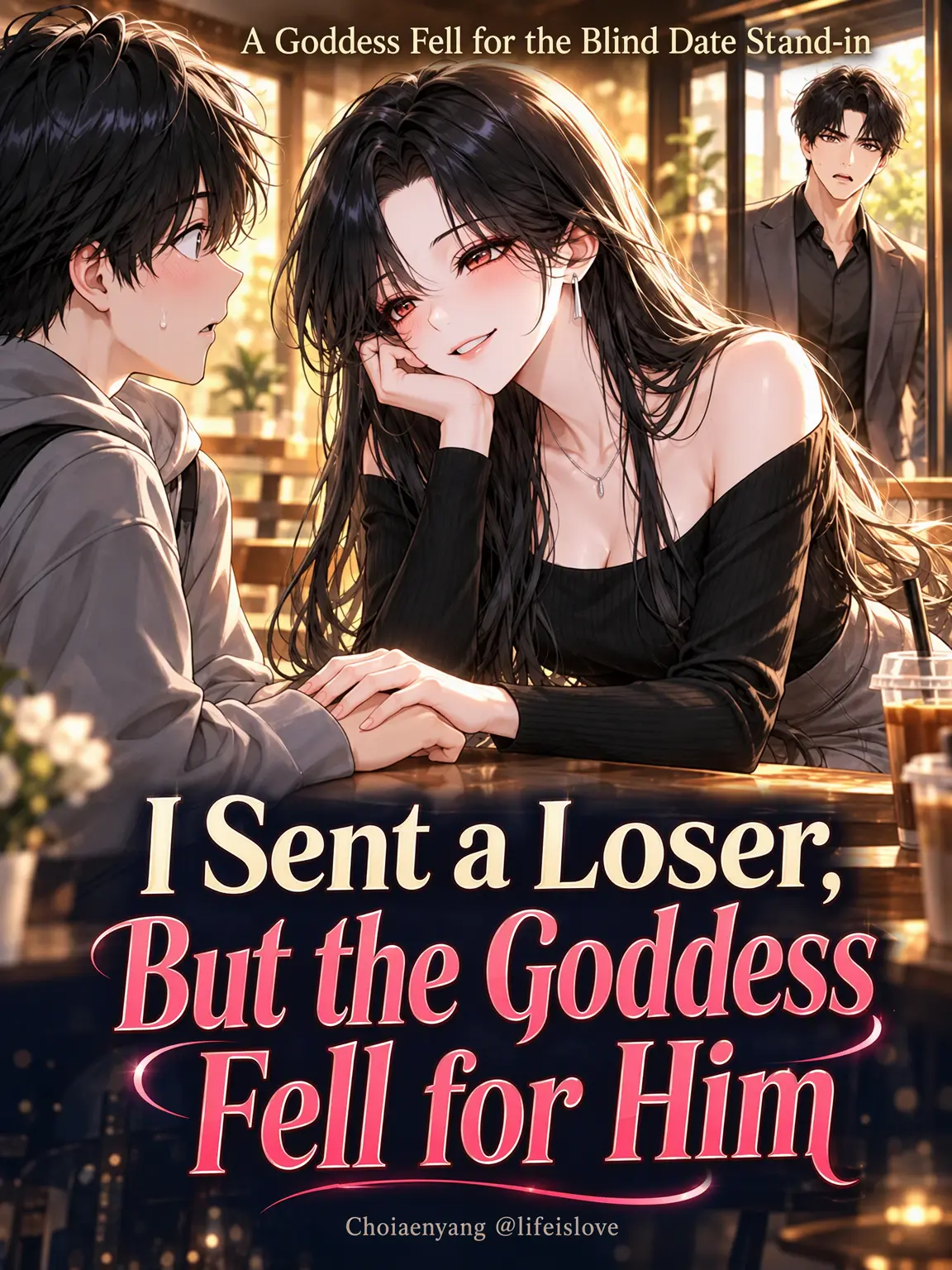lifeislove의 The Goddess Fell for the Loser