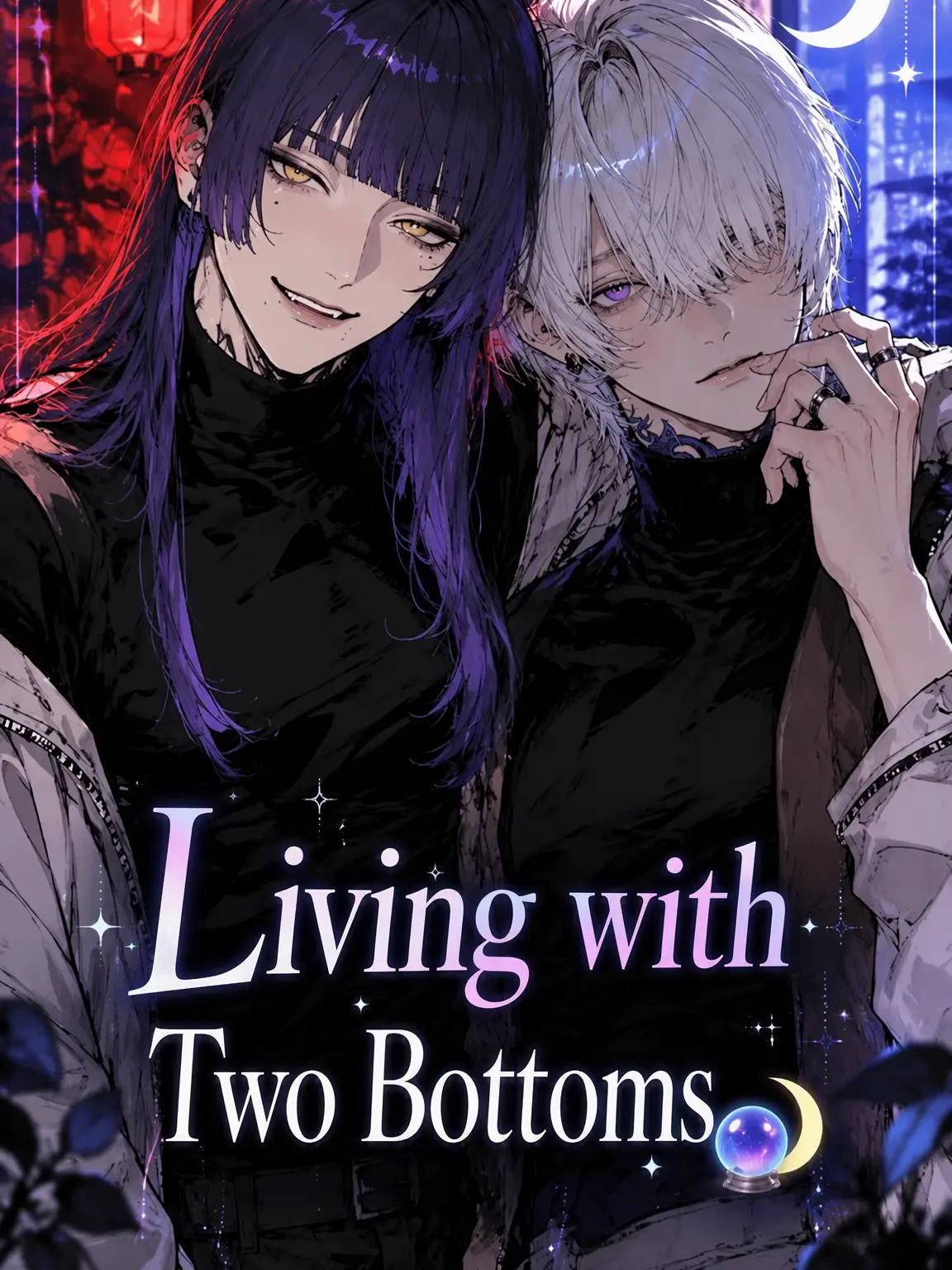 DeepTrill5040의 Living with Two Bottoms 🔮🌙