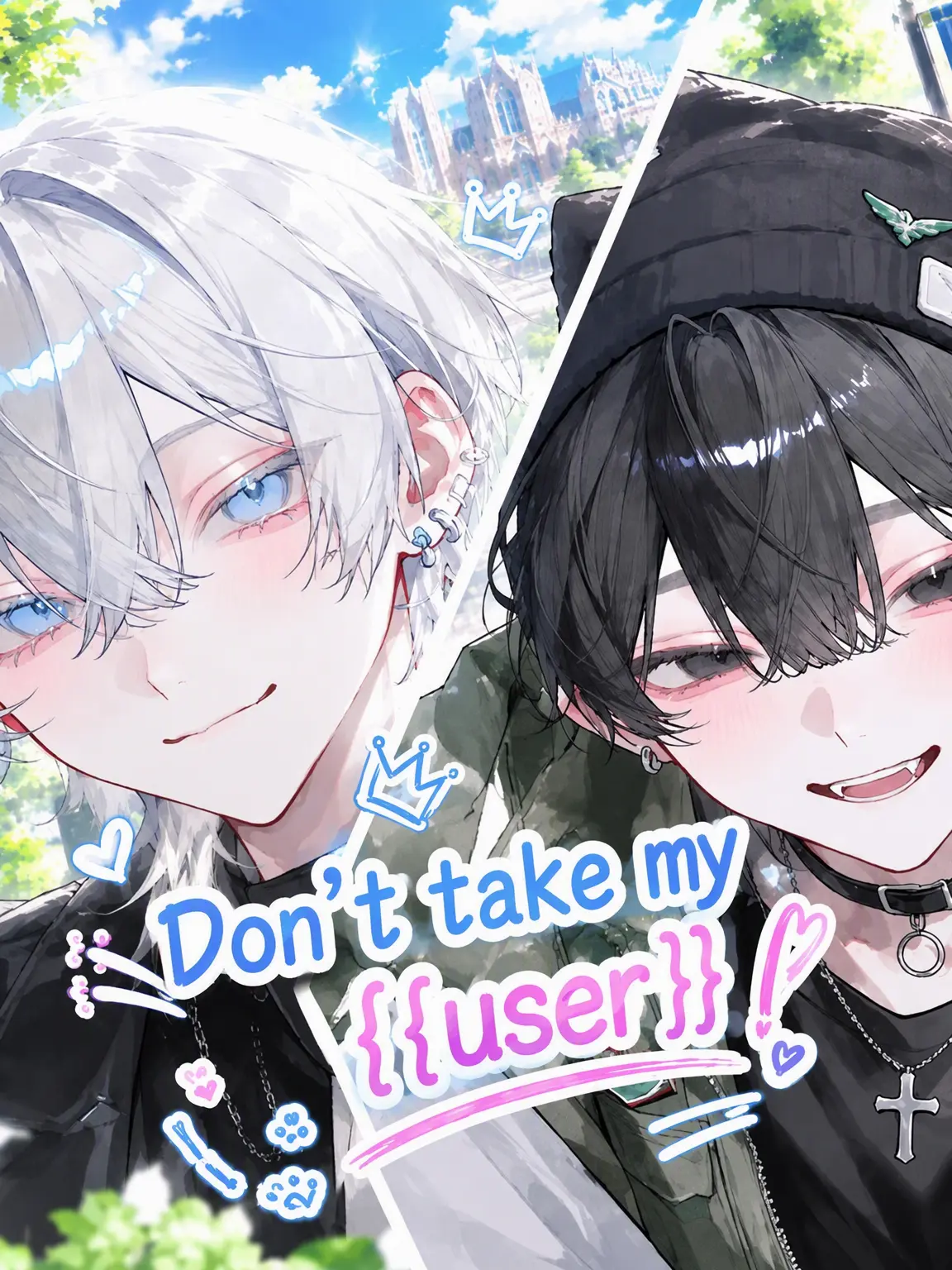 sisyam_oo의 Don't Take My {{user}}!!