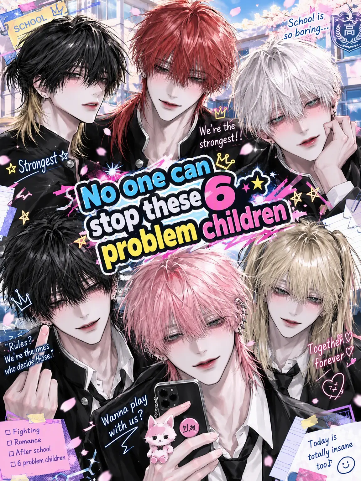 Fuuka_san227의 6 Unstoppable Troublemakers