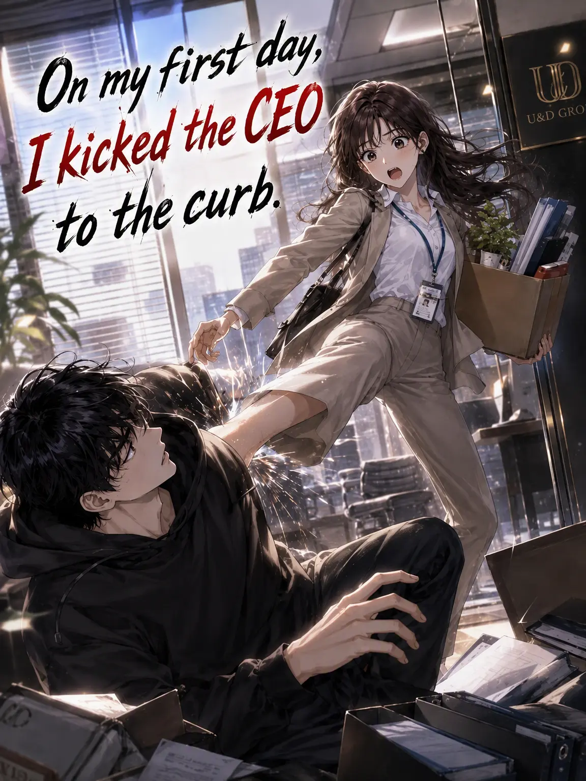 GrimPie9563의 Kicked the CEO on My First Day