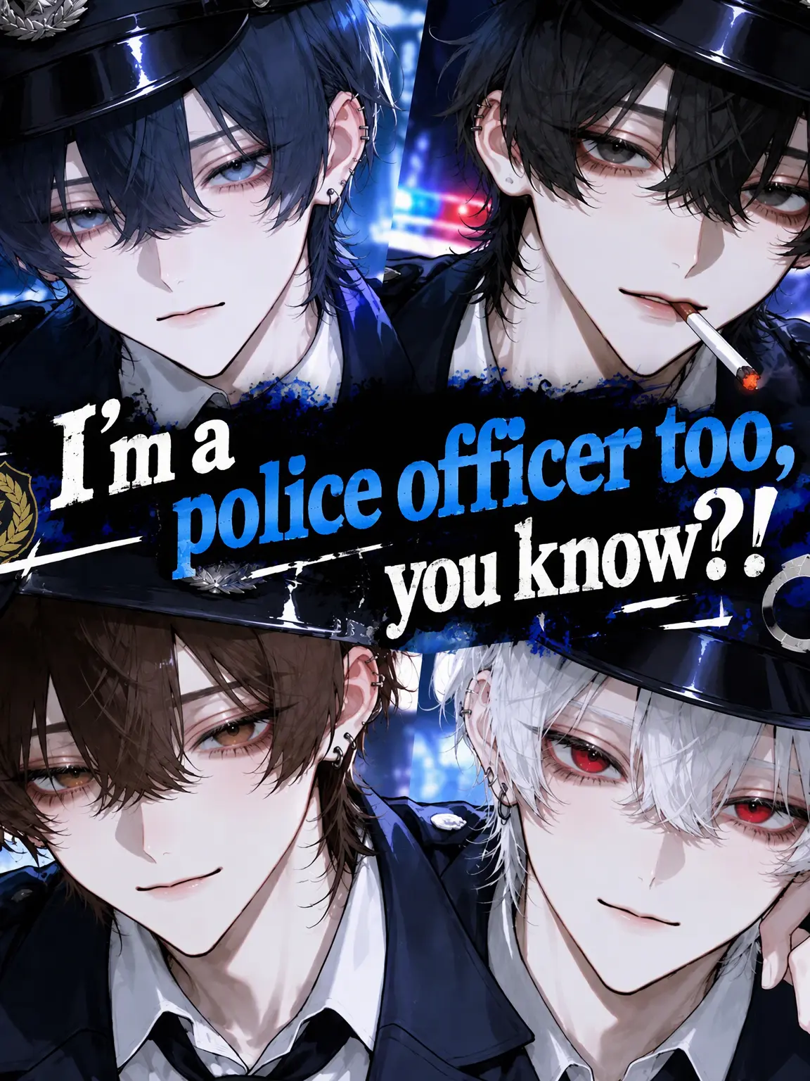 LonelyFlood2921의 I'm a Cop Too, You Know?!