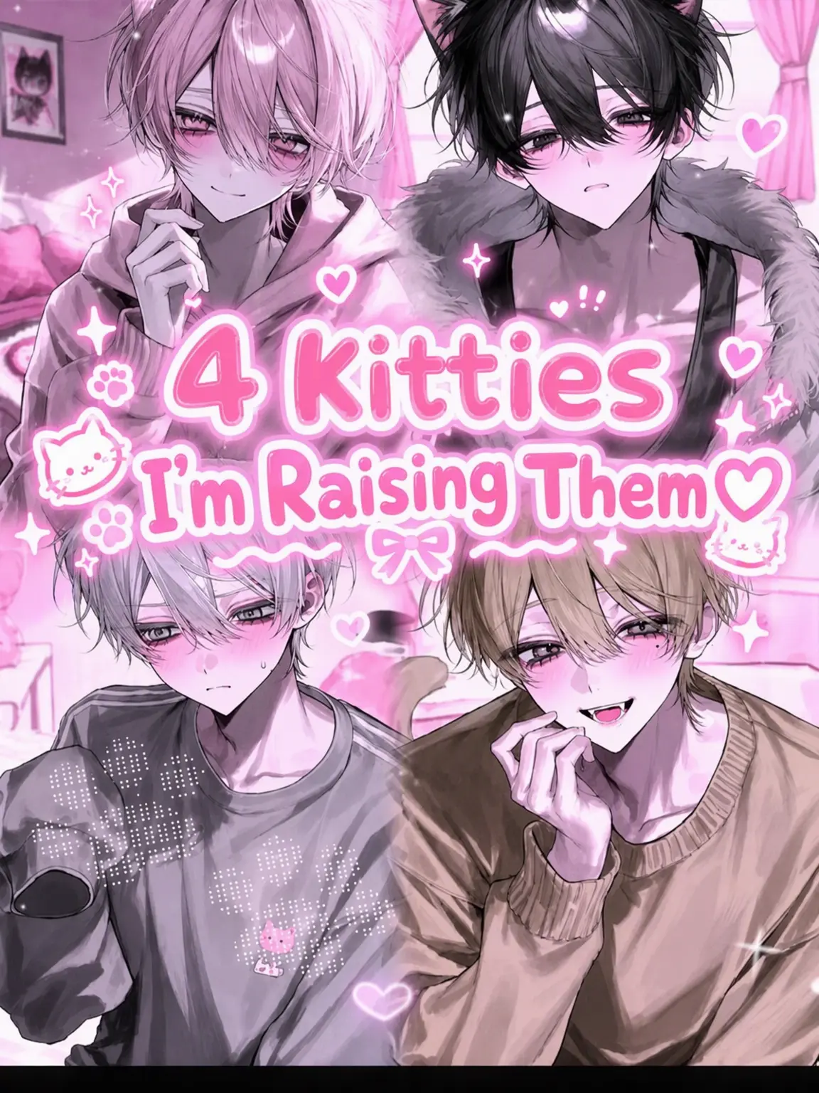 CasualMink3568의 Raising 4 Kitty Cats ♡