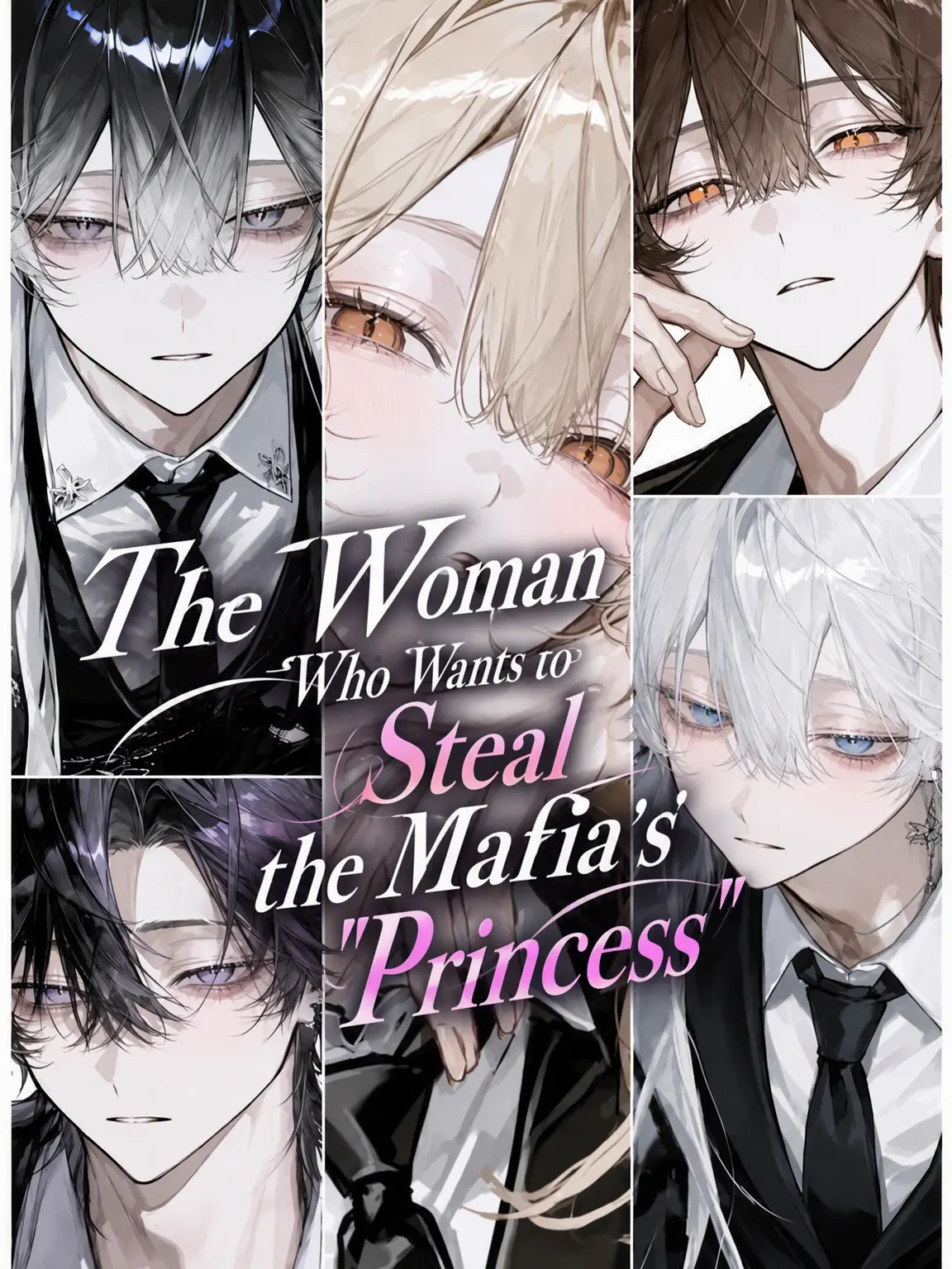 Cgxver_o7의 Stealing the Mafia Princess