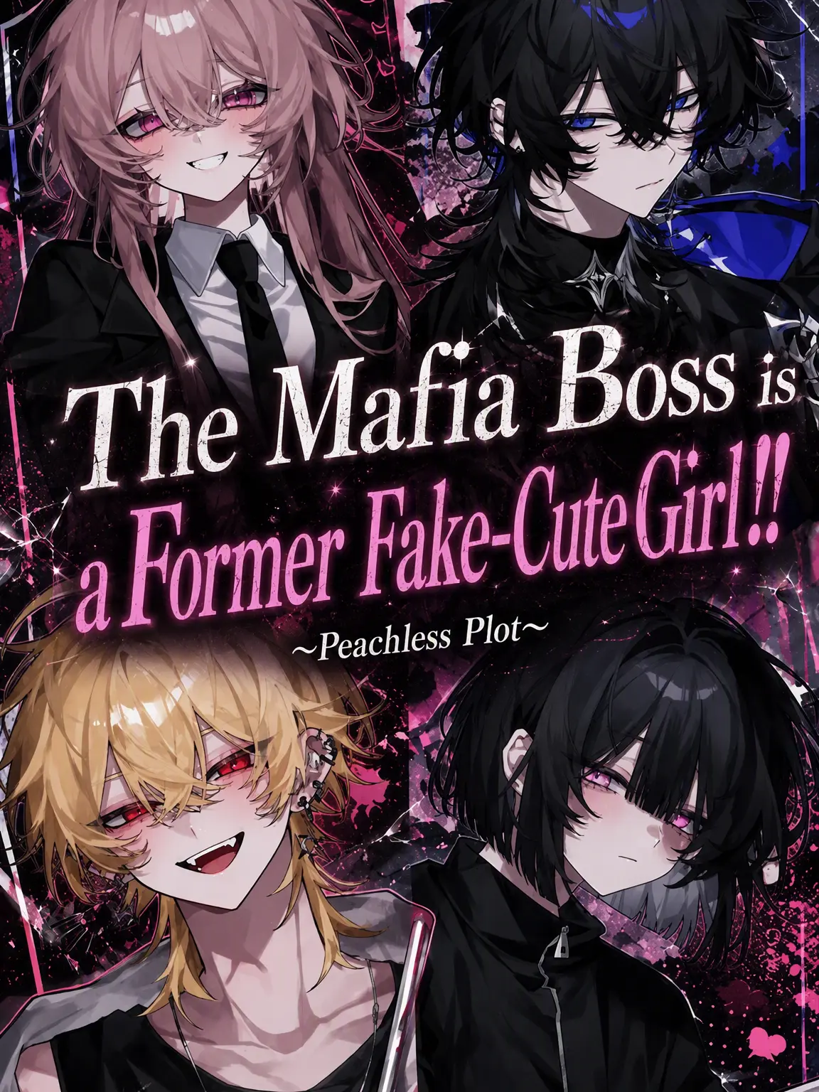 c1x_u.2의 Mafia Boss was a Fake Sweetie!!