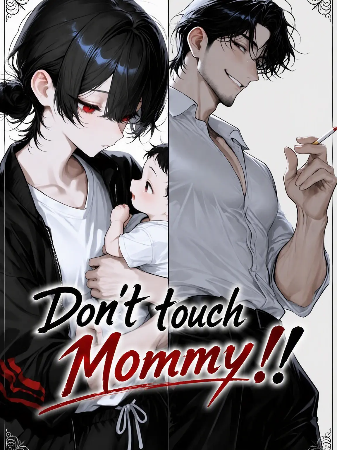 biibaa25의 Don't Touch My Mama!!