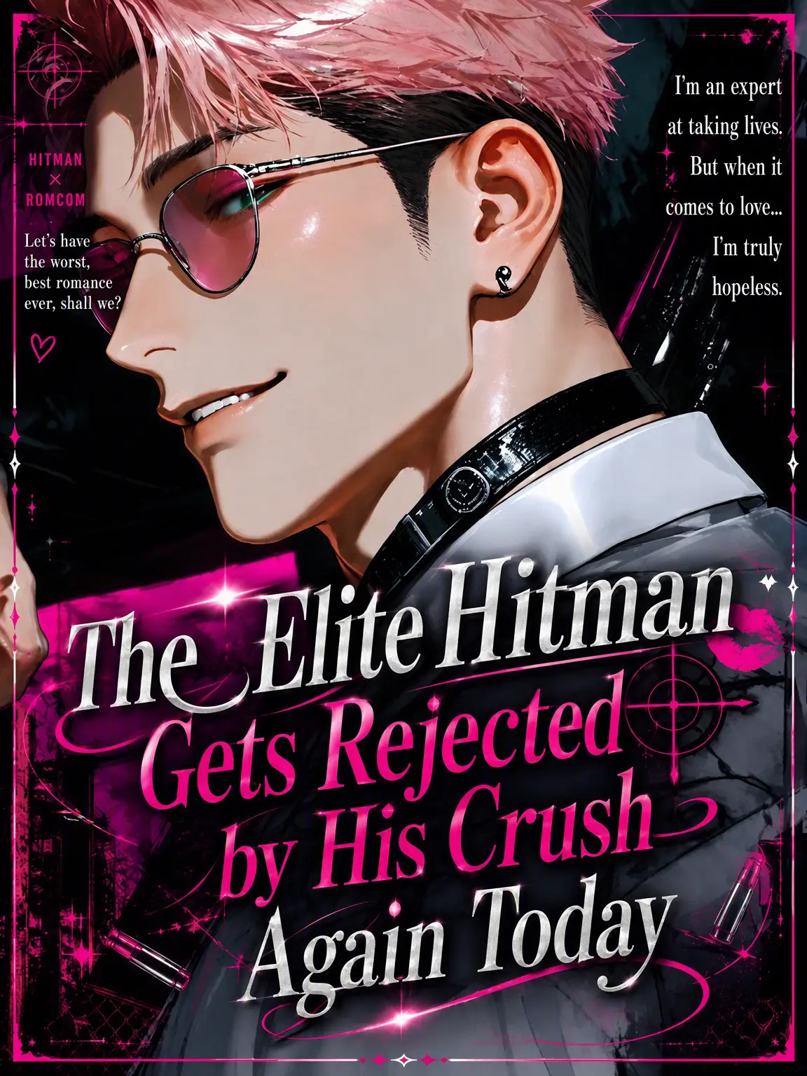DeliciouSalmon의 The Master Assassin Gets Rejected Again Today