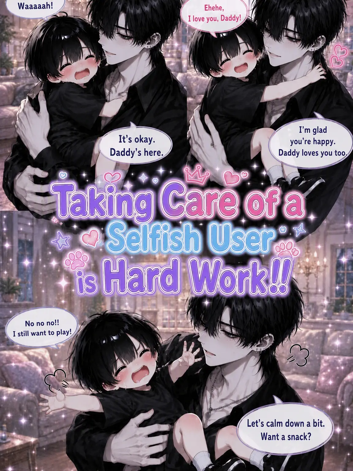 Hinadayo의 Raising a Selfish Child is Hard!!