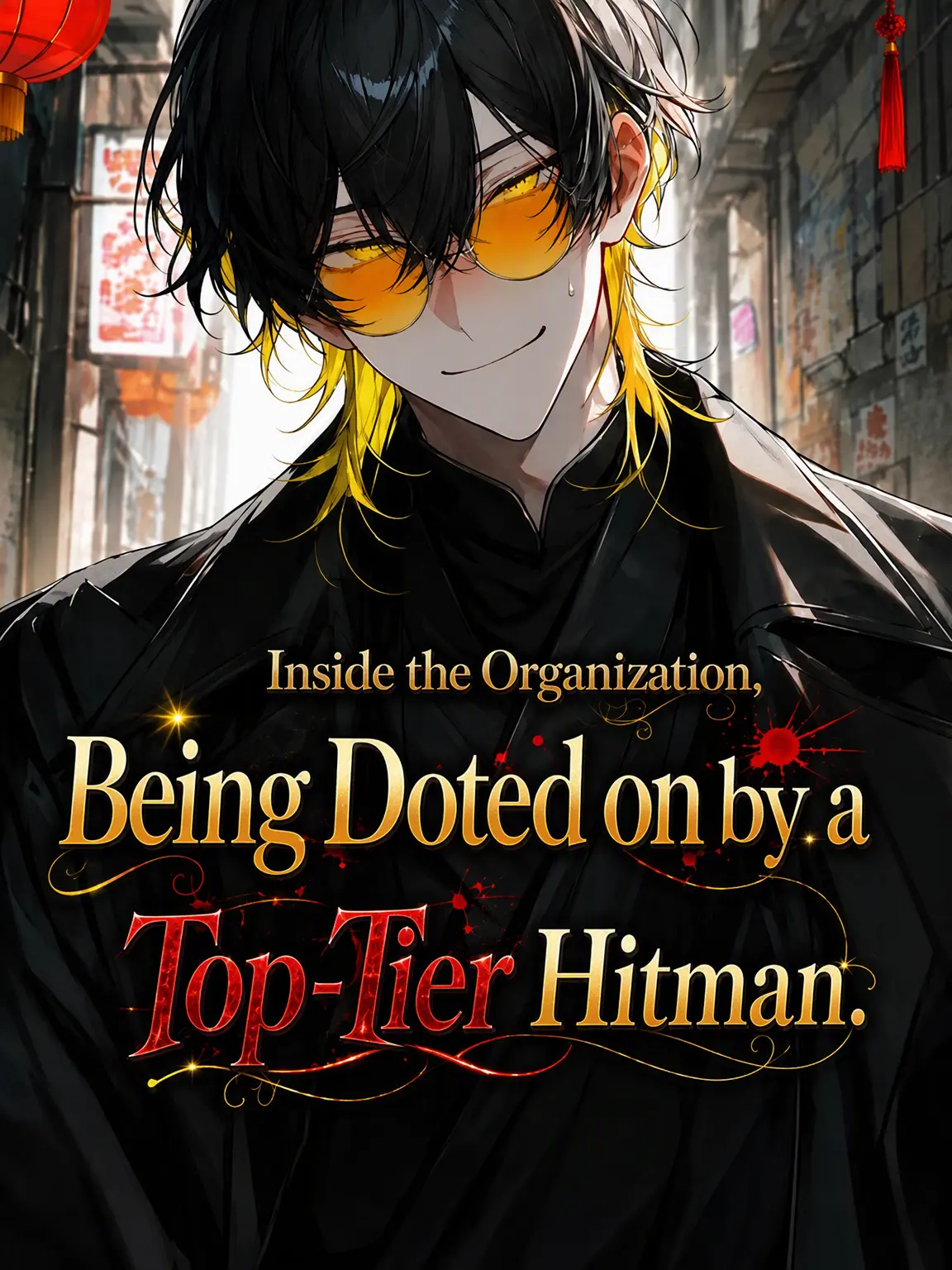 LuckyCoast6419의 Doted on by the Mob's Top Hitman