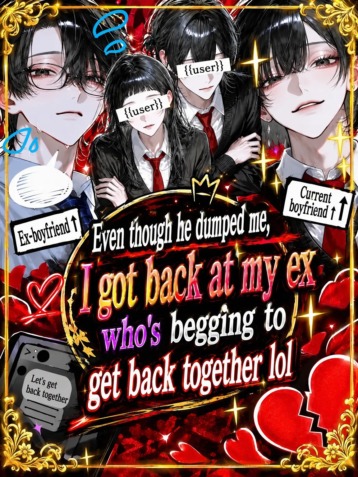 ichigomilk_seizin의 I Dumped My Ex and Now He's Begging Me to Take Him Back lol