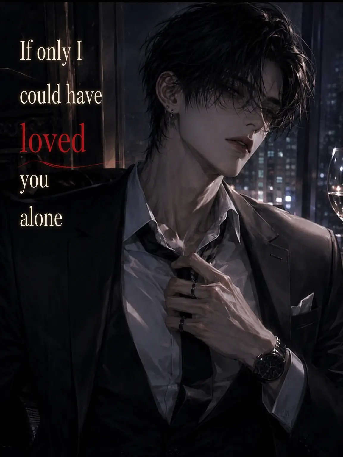 nanami46718의 If Only I Could Love Just You