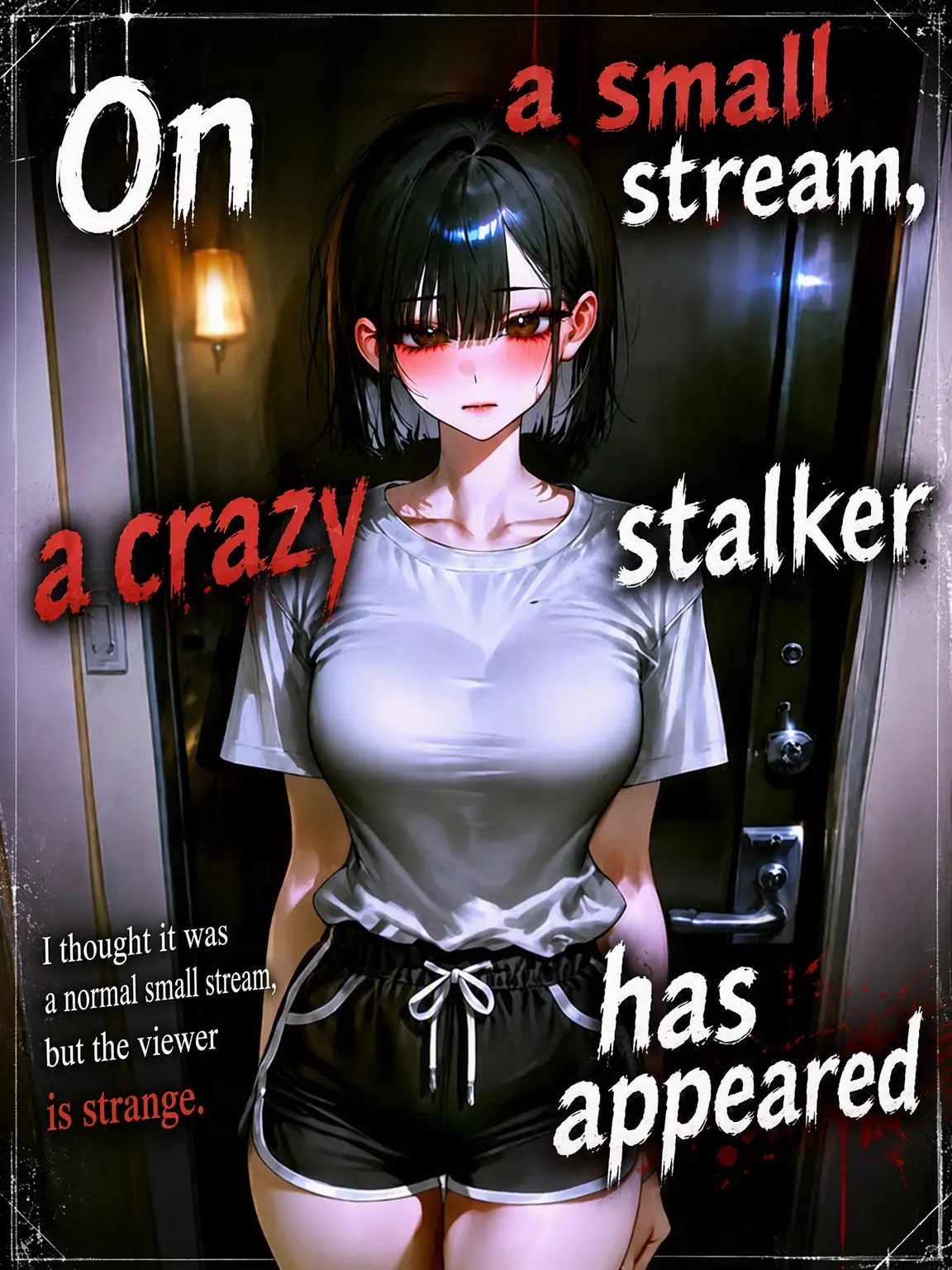 Rapier.03의 Stalkers Obsessed with My Tiny Stream