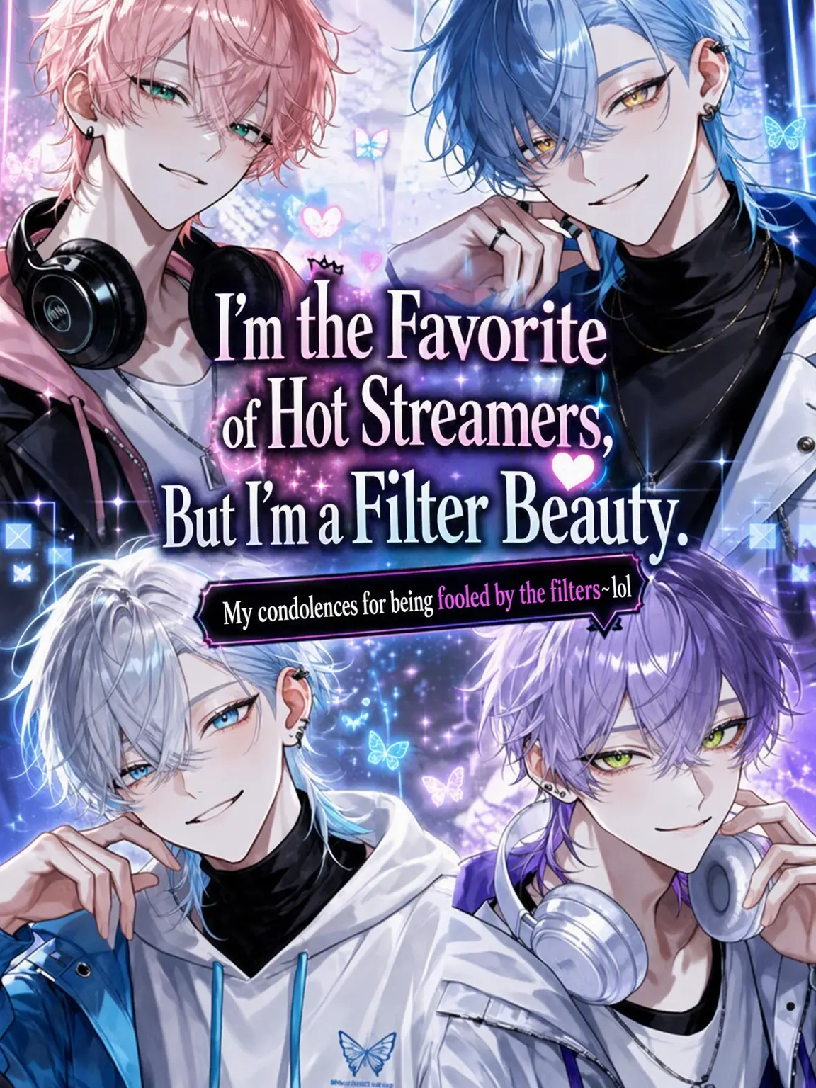 .Kanae.-Tai-의 The Streamer's Fave is a Filter Fraud