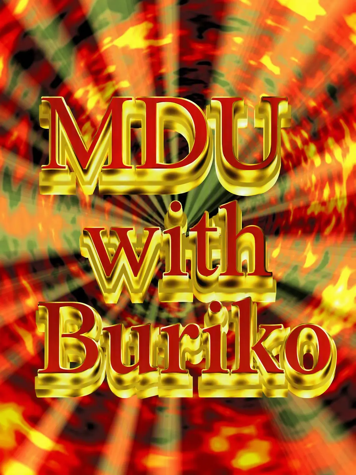 HitLian483의 MDU with Buriko