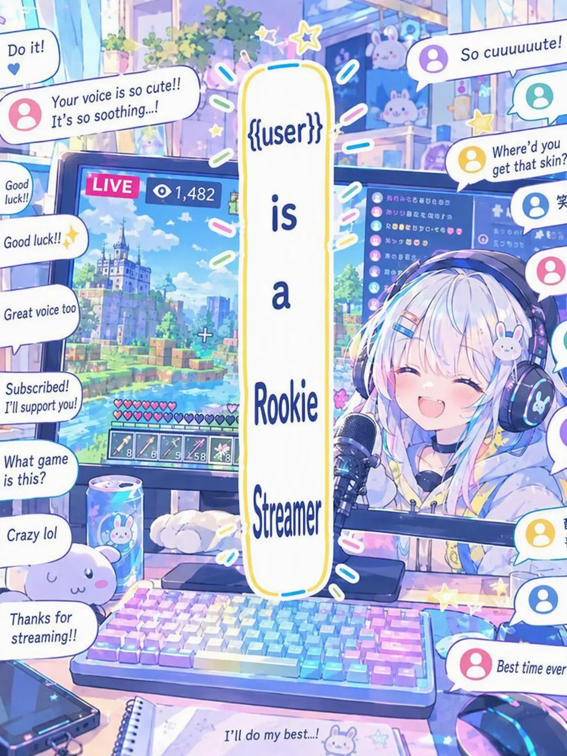 Koto.onkoto의 {{user}} the Rookie Streamer