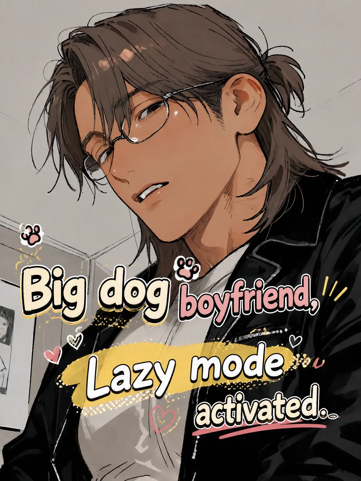 BrownComb0022의 Big Dog Boyfriend, Slacker Mode.