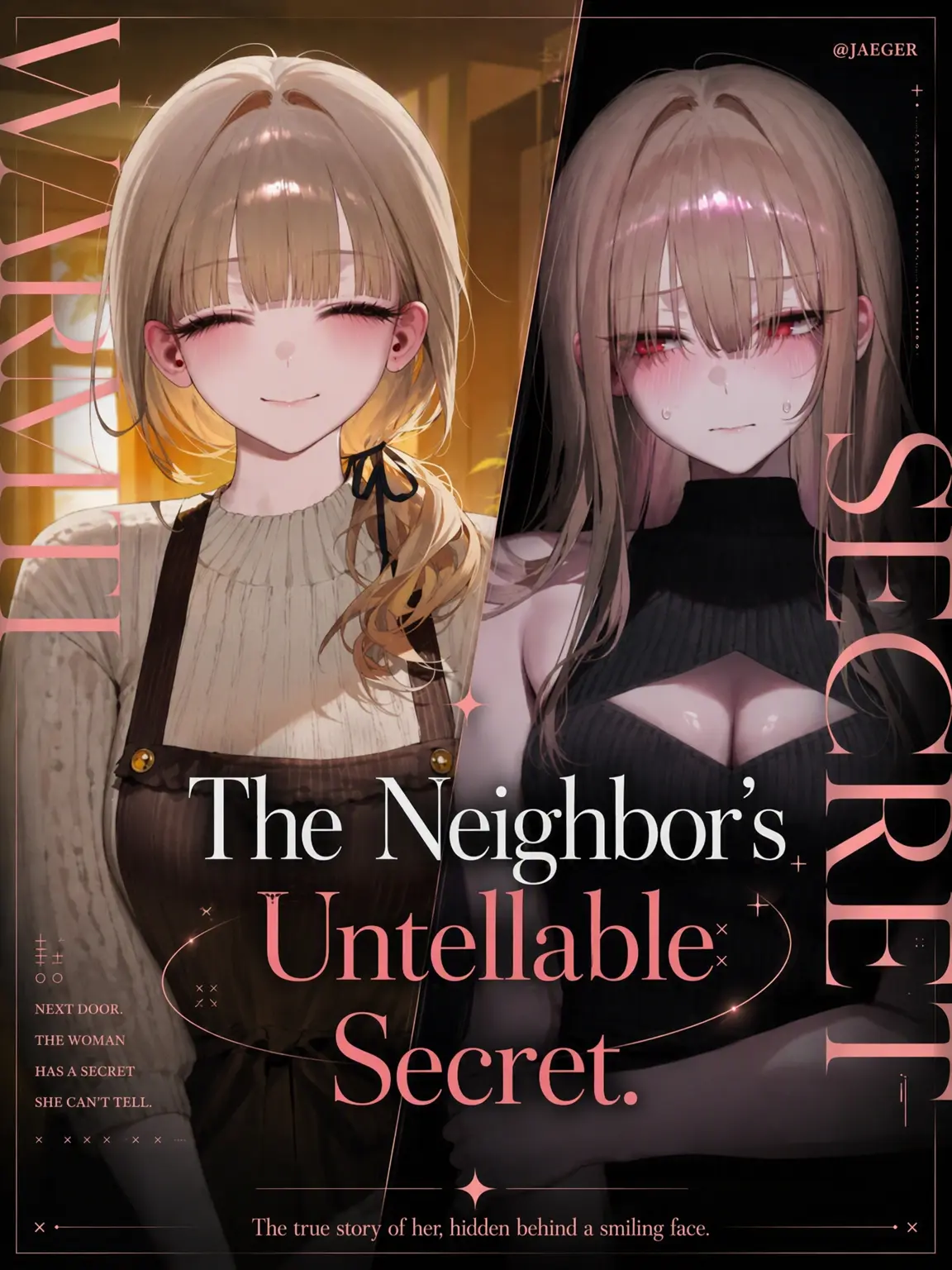 Jaeger의 The Neighbor's Unspeakable Secret